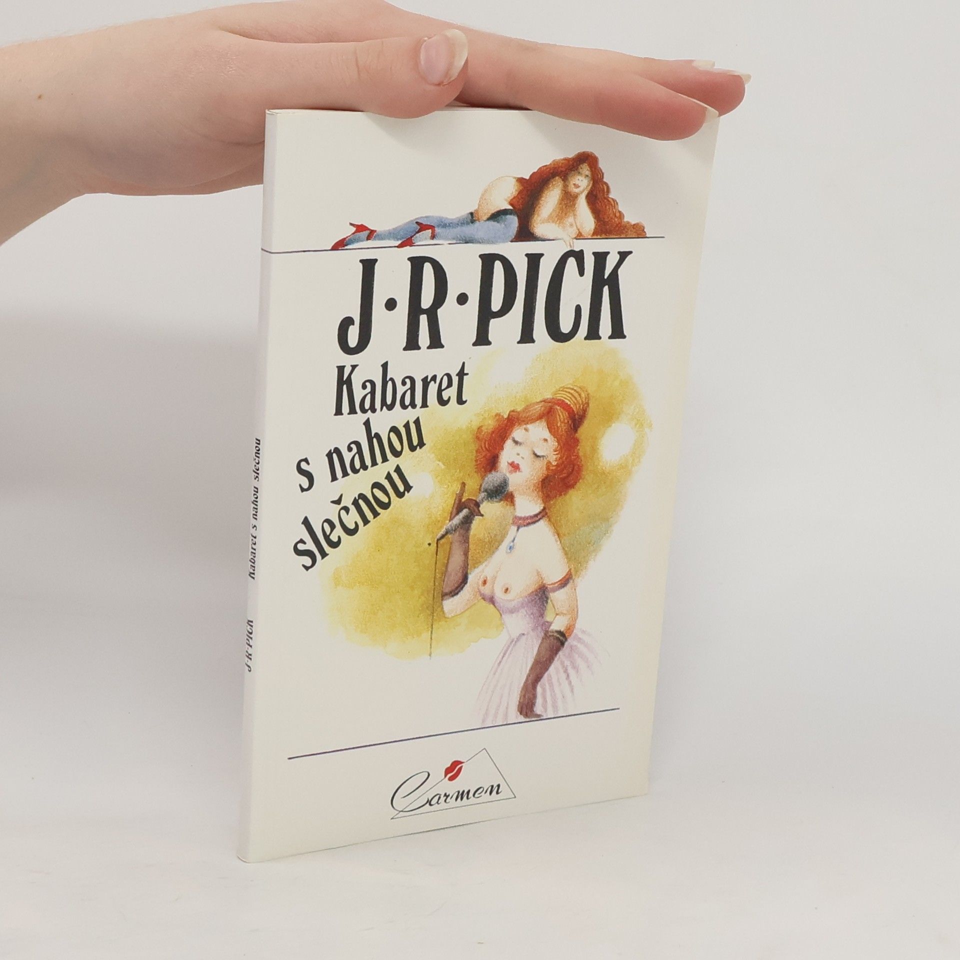 Jiří Robert Pick Kabaret s nahou slečnou