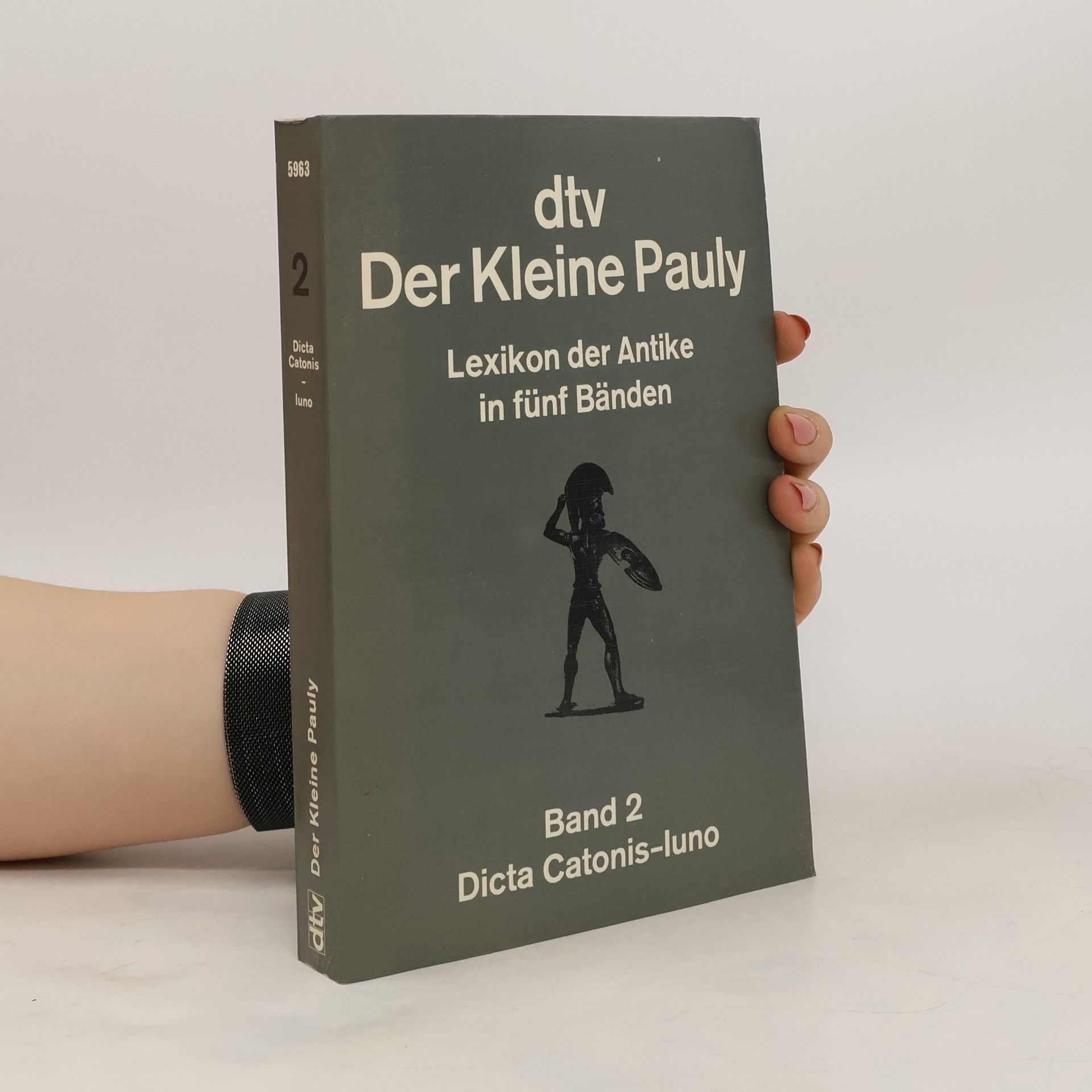 Konrat Ziegler Der Kleine Pauly: Lexikon der Antike. Bd. 2, Dicta Catonis-Iuno