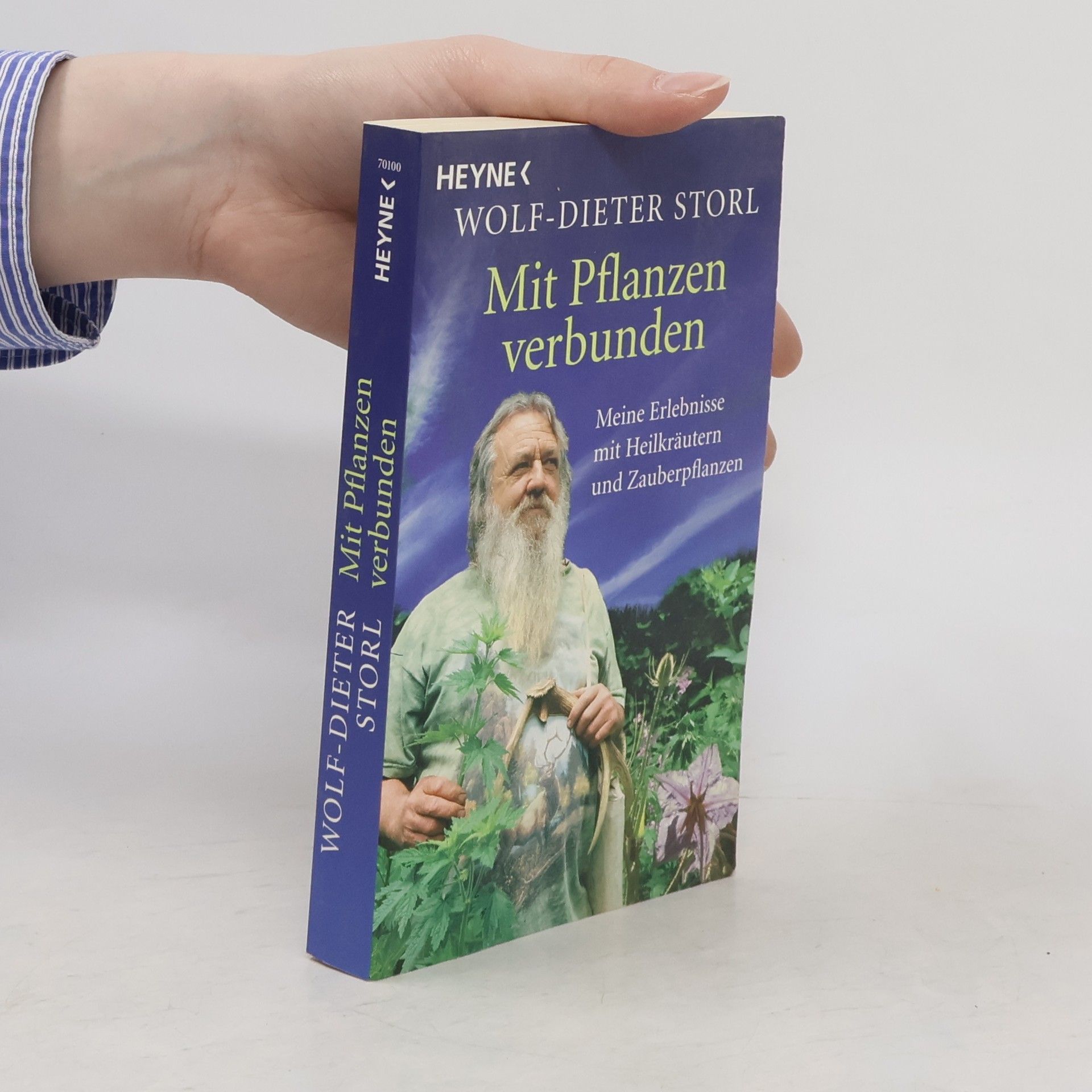 Wolf Dieter Storl Mit Pflanzen verbunden