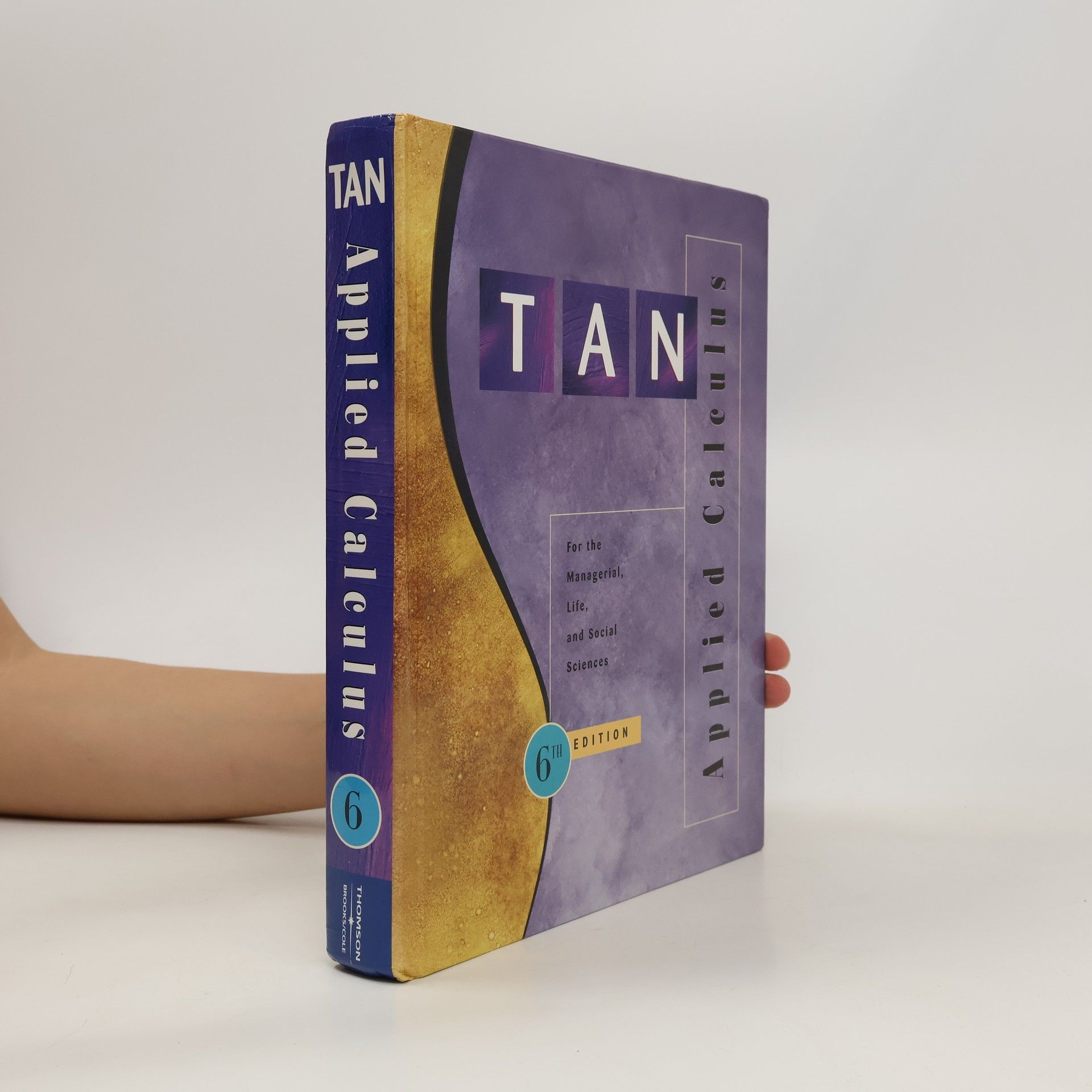 Soo Tang Tan Applied Calculus for the Managerial, Life, and Social Sciences