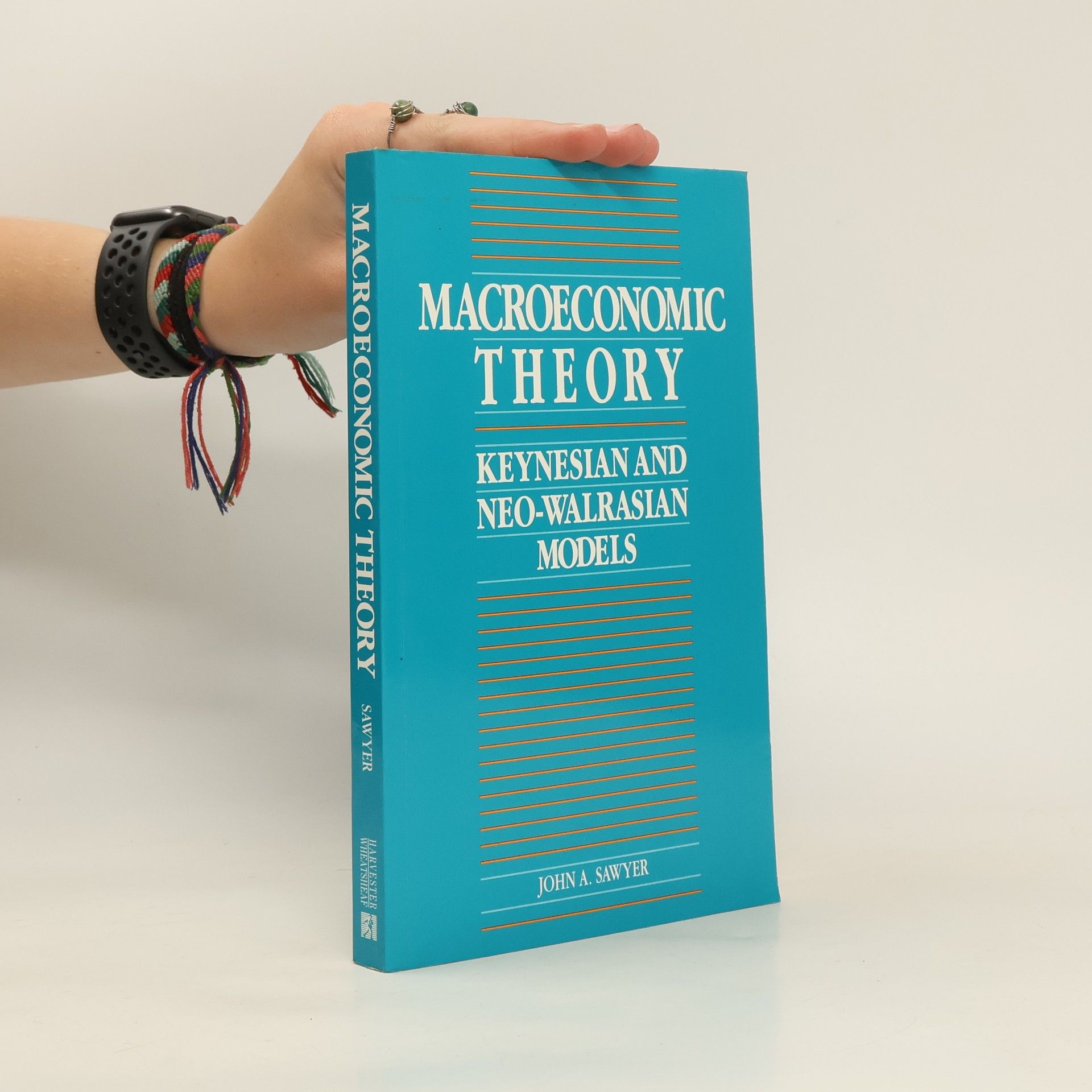 John F. A Sawyer Macroeconomic Theory