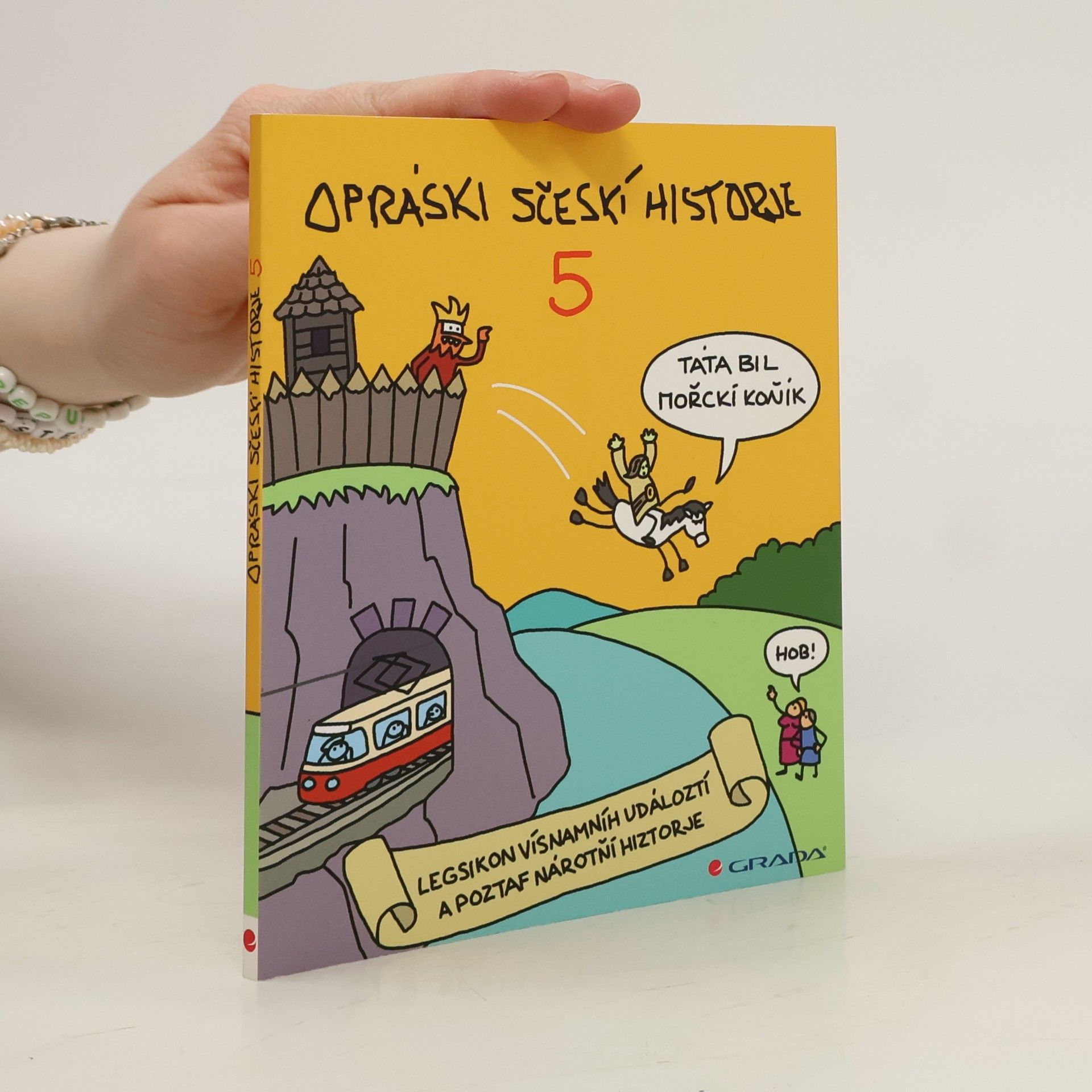 Jaz Opráski sčeskí historje 5. díl
