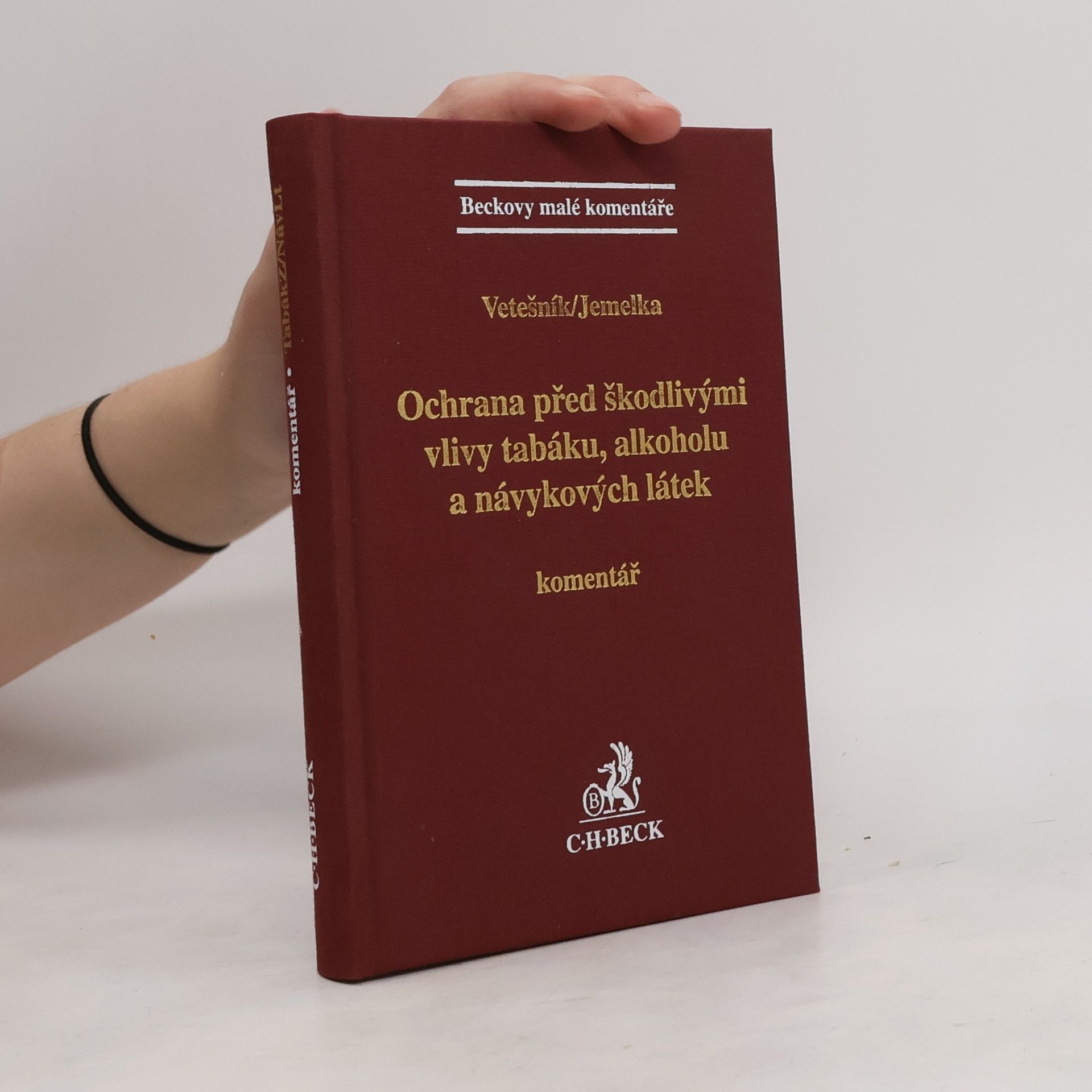 Ochrana před škodlivými vlivy tabáku, alkoholu a návykových látek : komentář