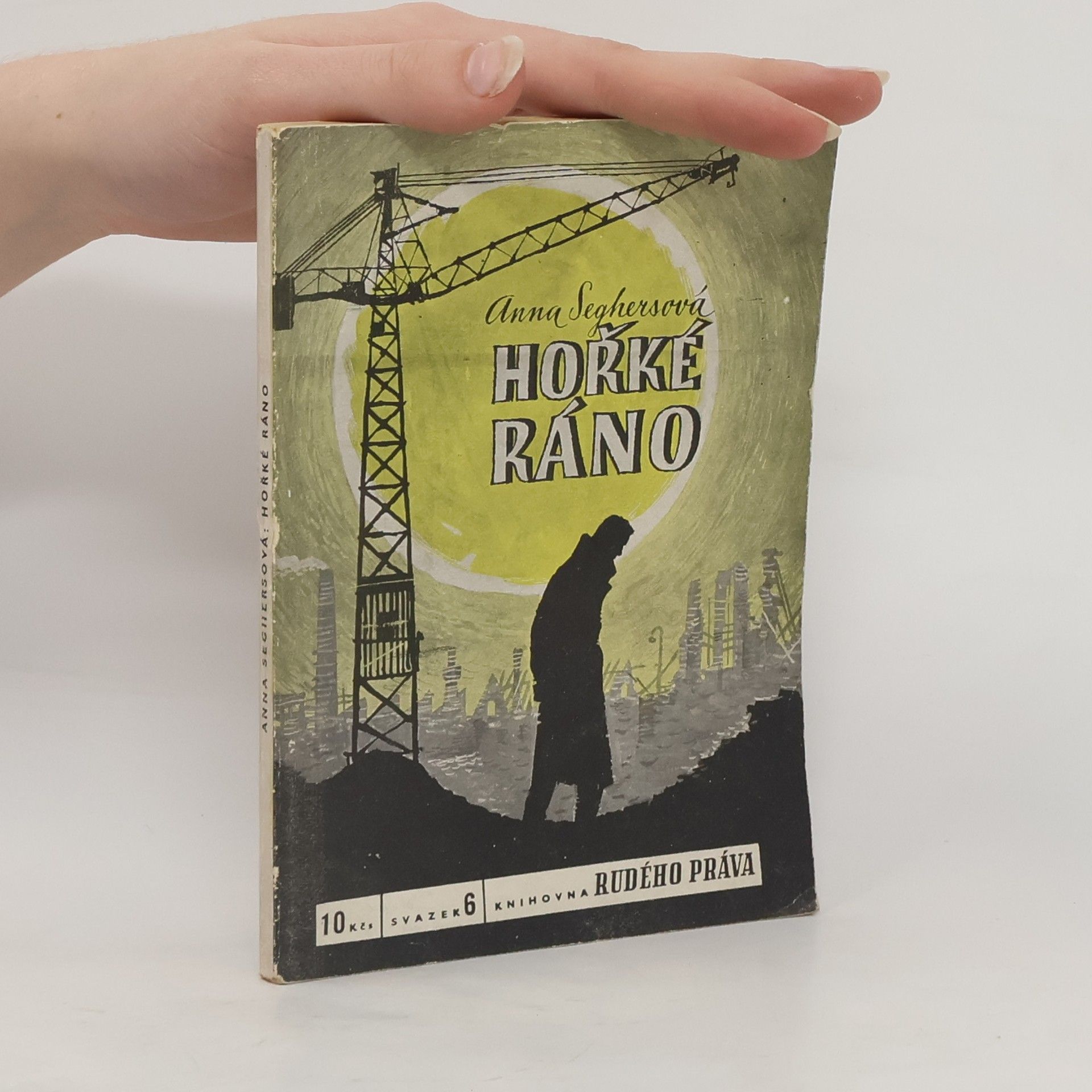 Anna Seghers Hořké ráno