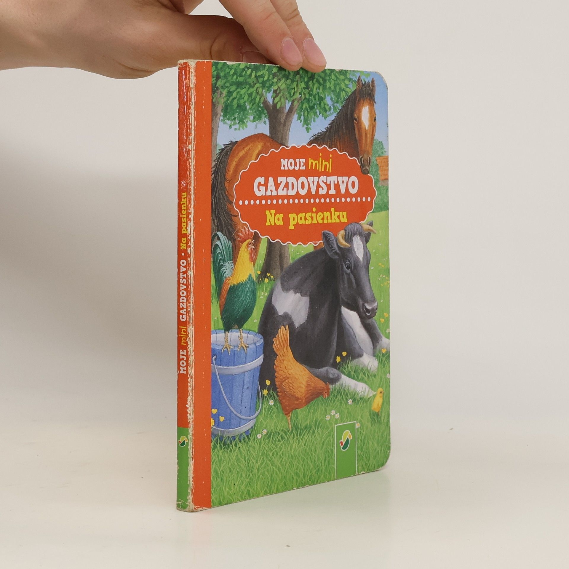 Kolektív autorov Moje mini gazdovstvo. Na pasienku