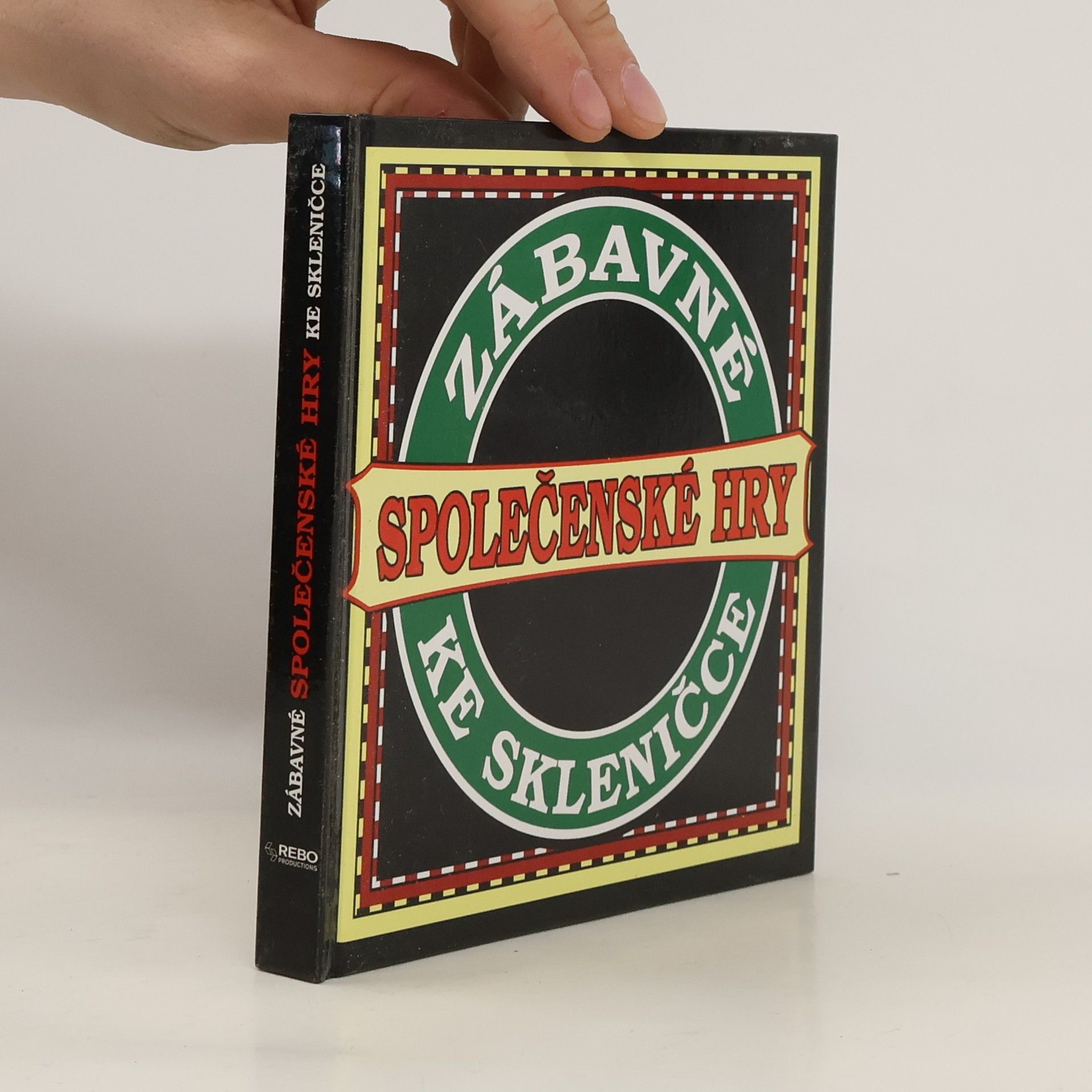 Autorenkollektiv Zábavné společenské hry ke skleničce
