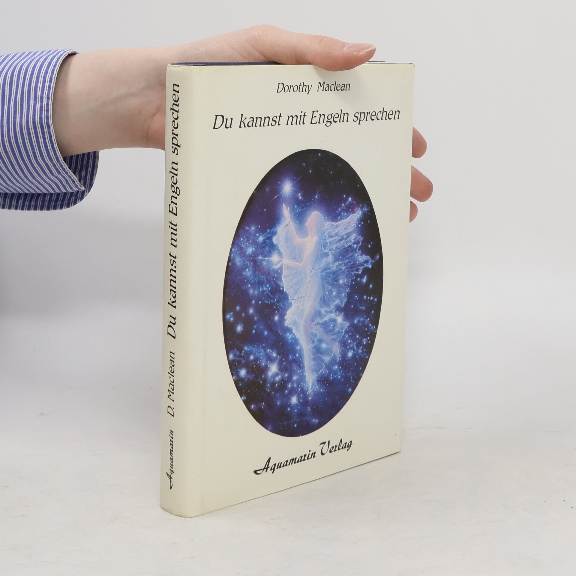 Dorothy Maclean Du kannst mit Engeln sprechen