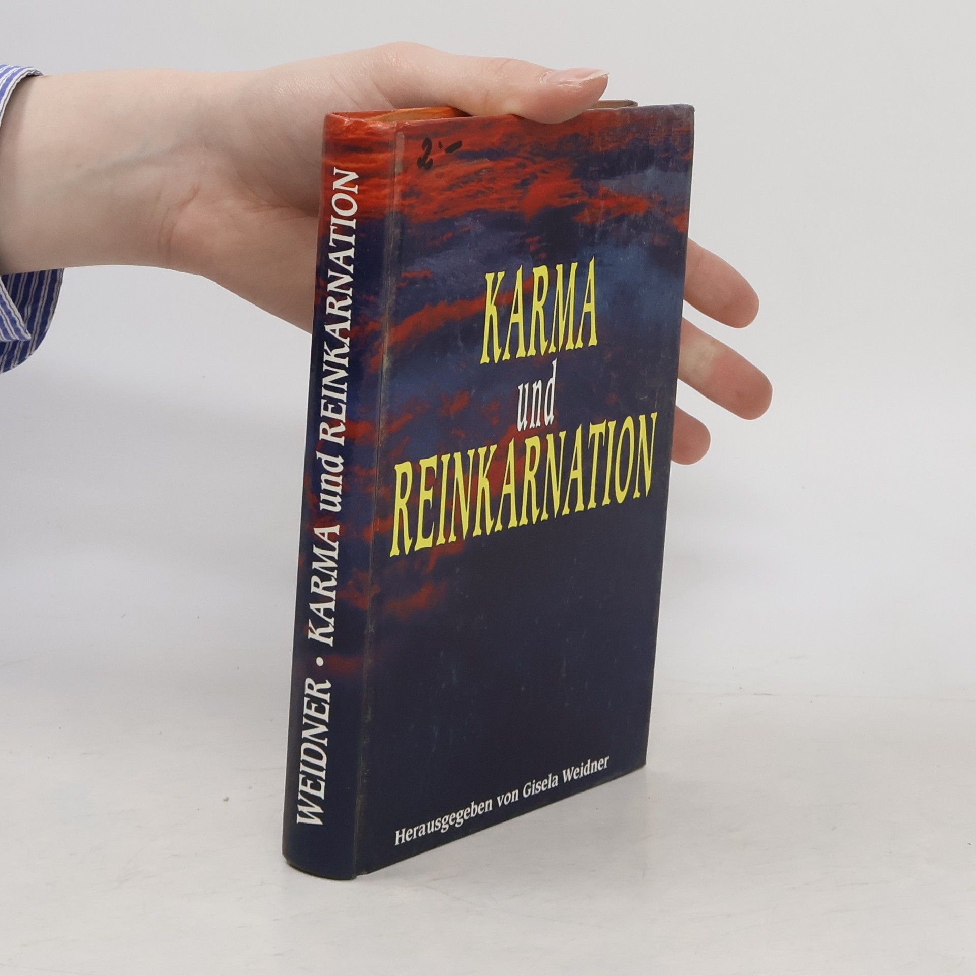 Gisela Weidner Karma und Reinkarnation
