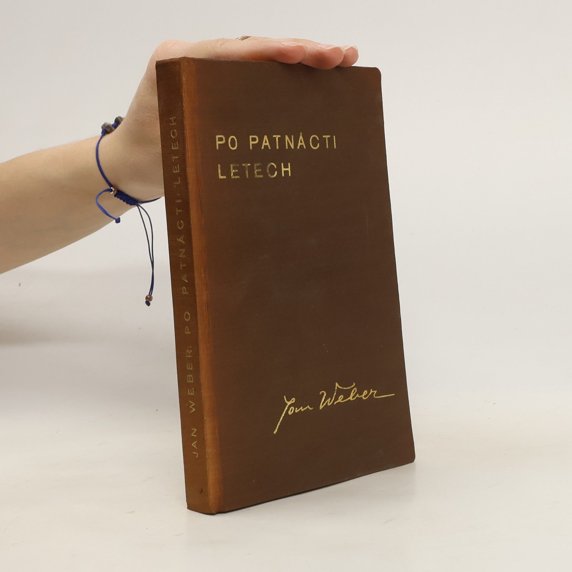 Jan Weber Po patnácti letech