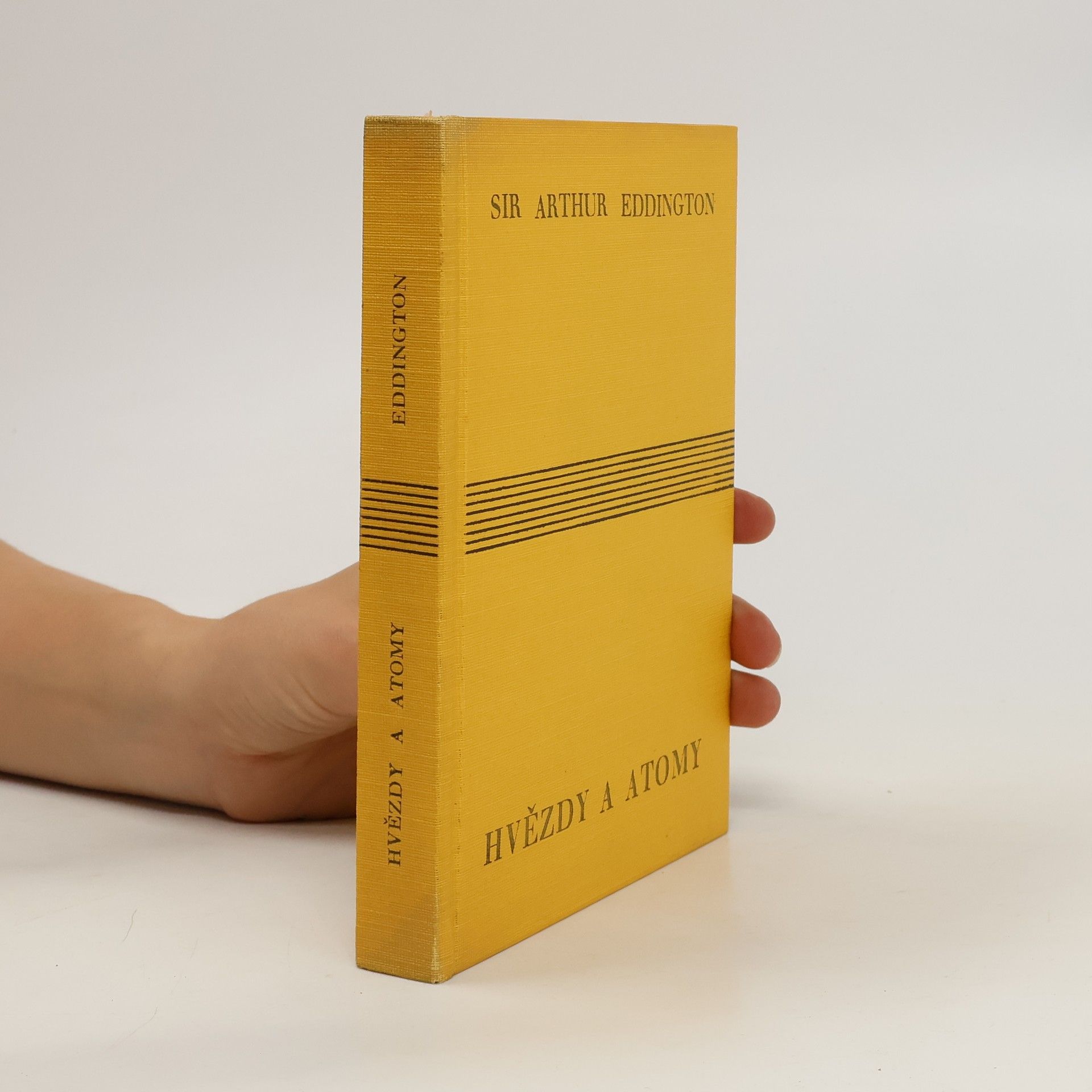Arthur Stanley Eddington Hvězdy a atomy