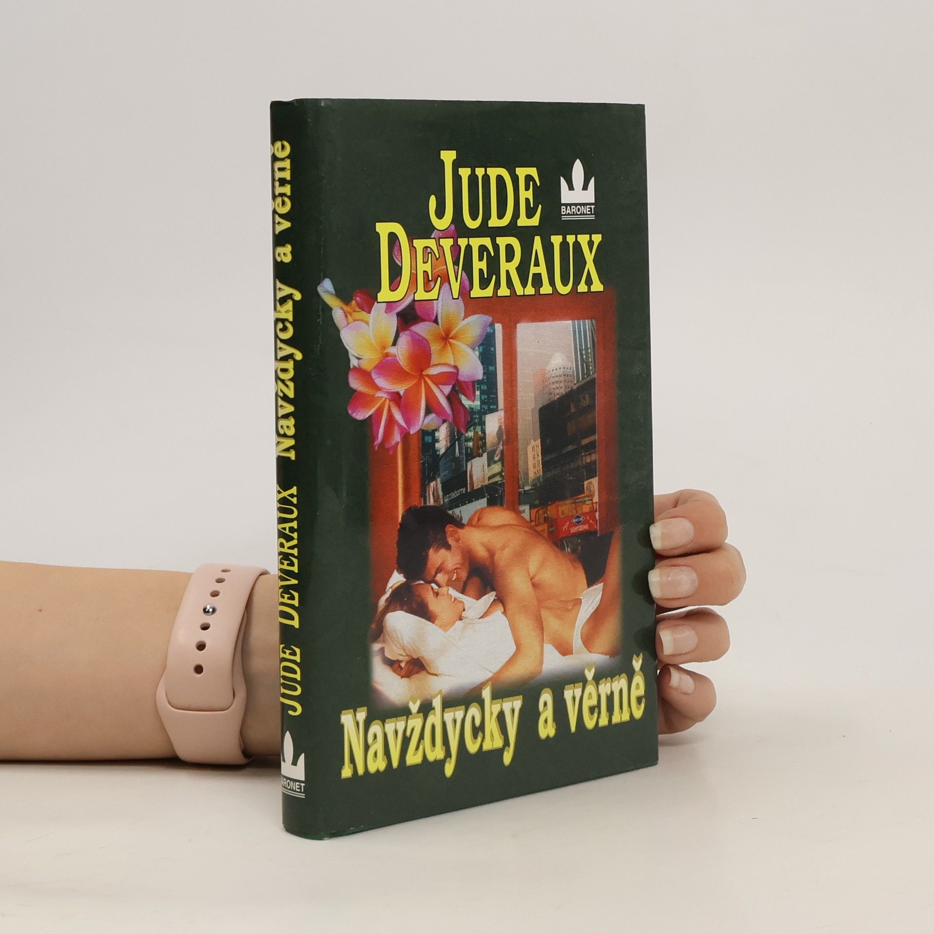 Jude Deveraux Navždycky a věrně