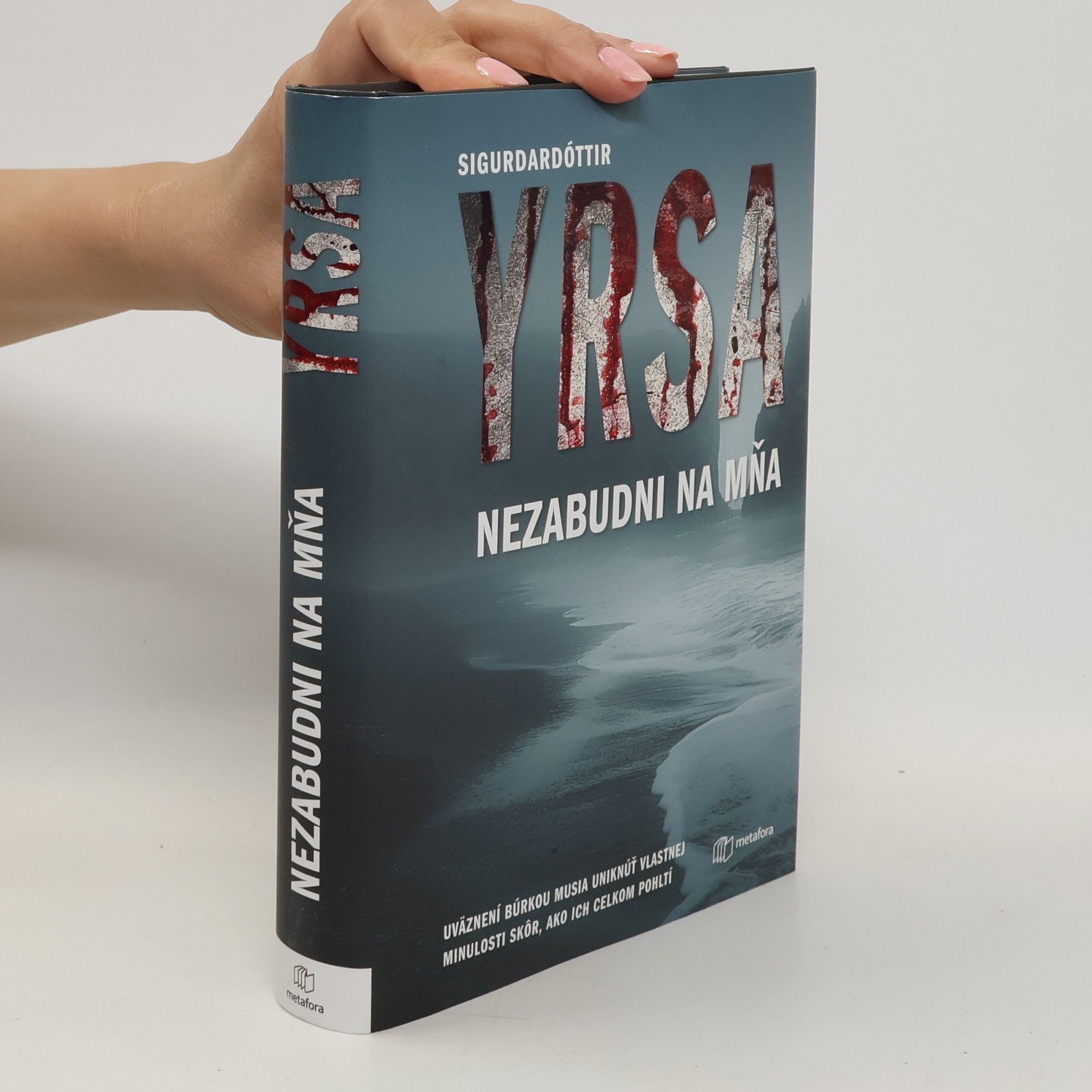Yrsa Sigurðardóttir Nezabudni na mňa