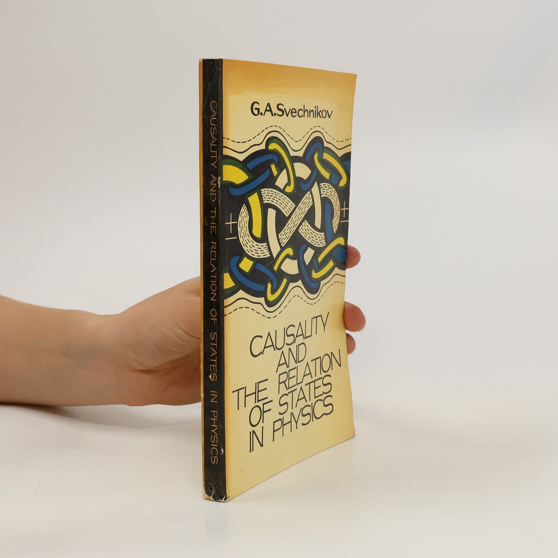 G. A. Svechnikov Causality and the Relation of States in Physics