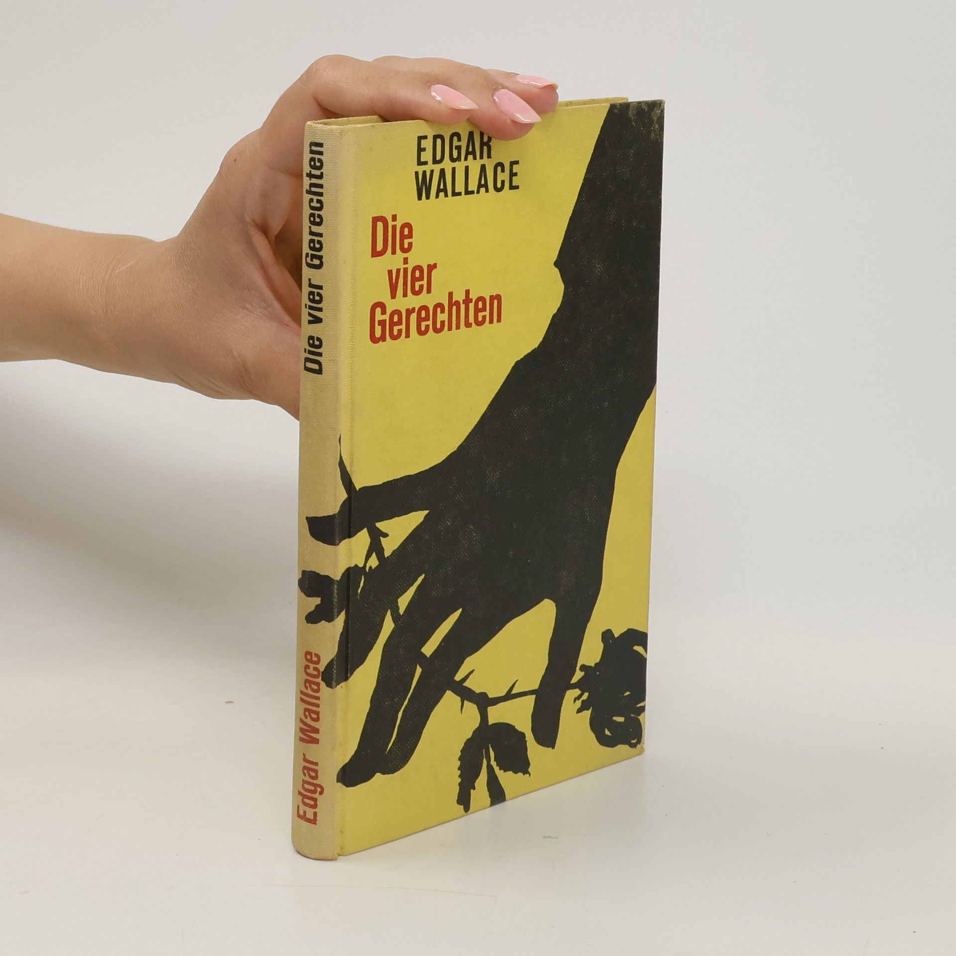 Edgar Wallace Die vier Gerechten