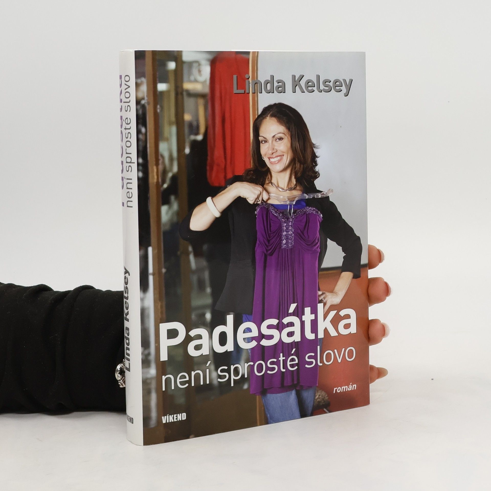 Linda Kelsey Padesátka není sprosté slovo