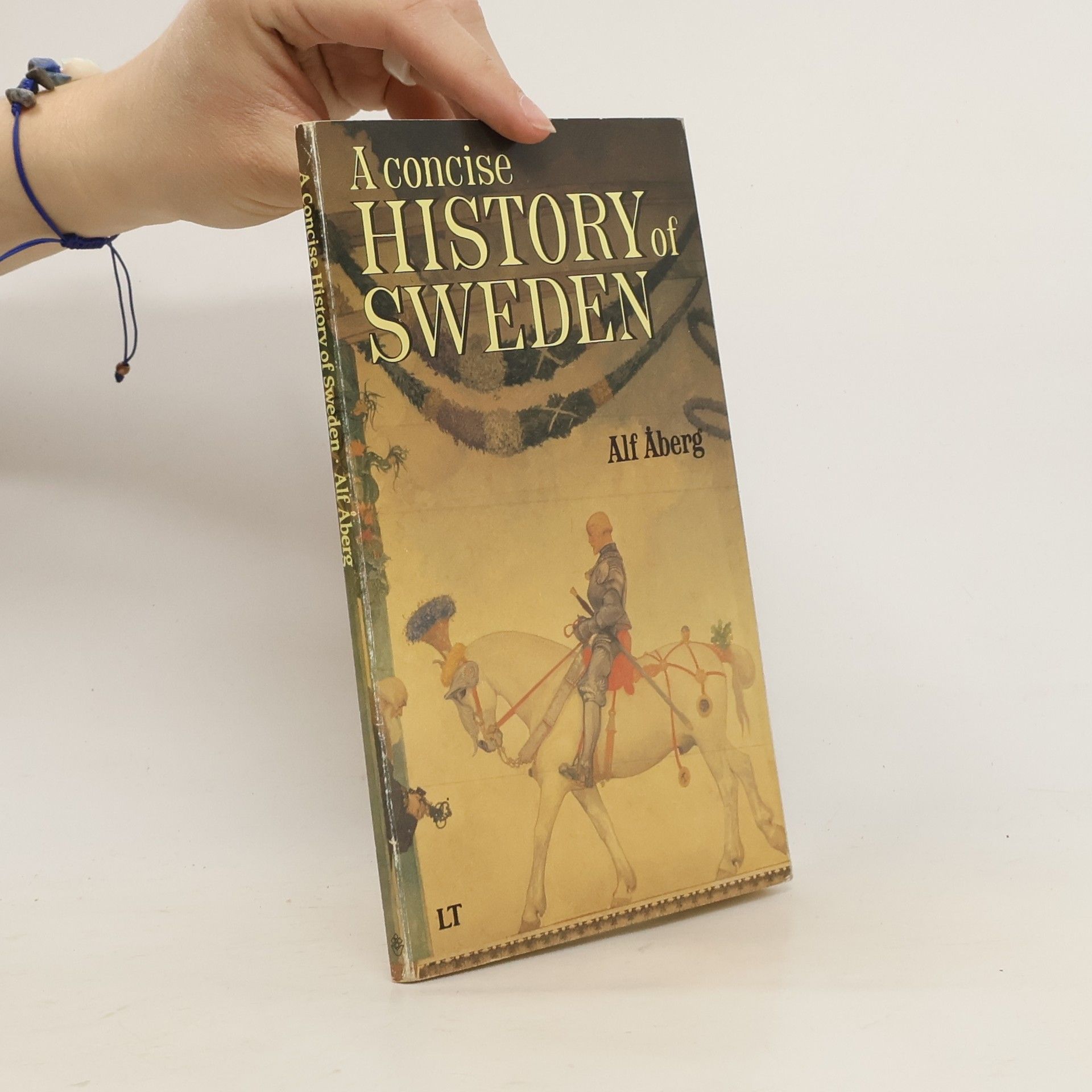 Alf Åberg A Concise History of Sweden