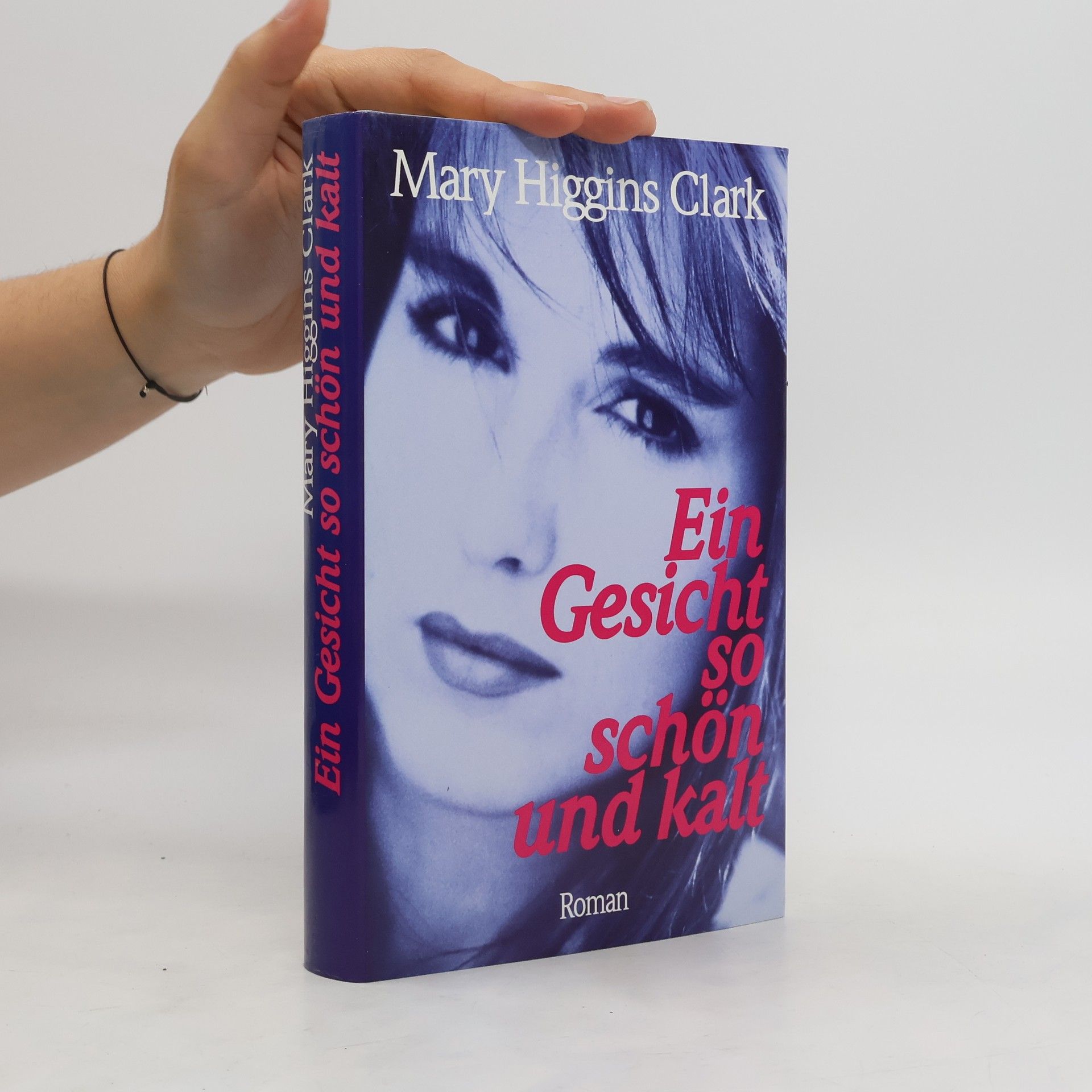 Mary Higgins Clark Ein Gesicht so schön und kalt
