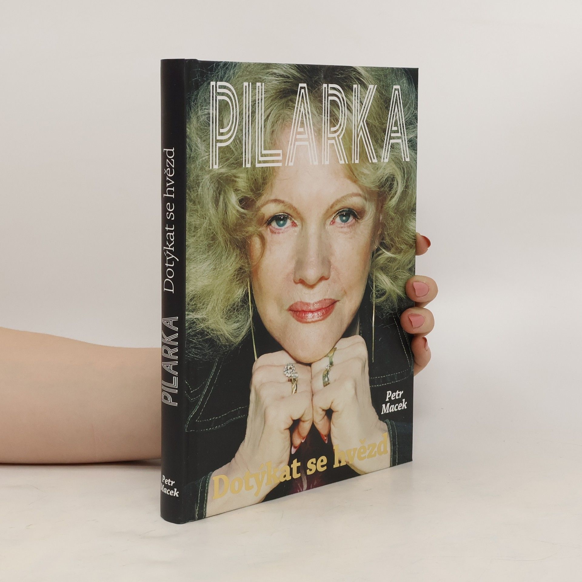 Petr Macek Pilarka : dotýkat se hvězd