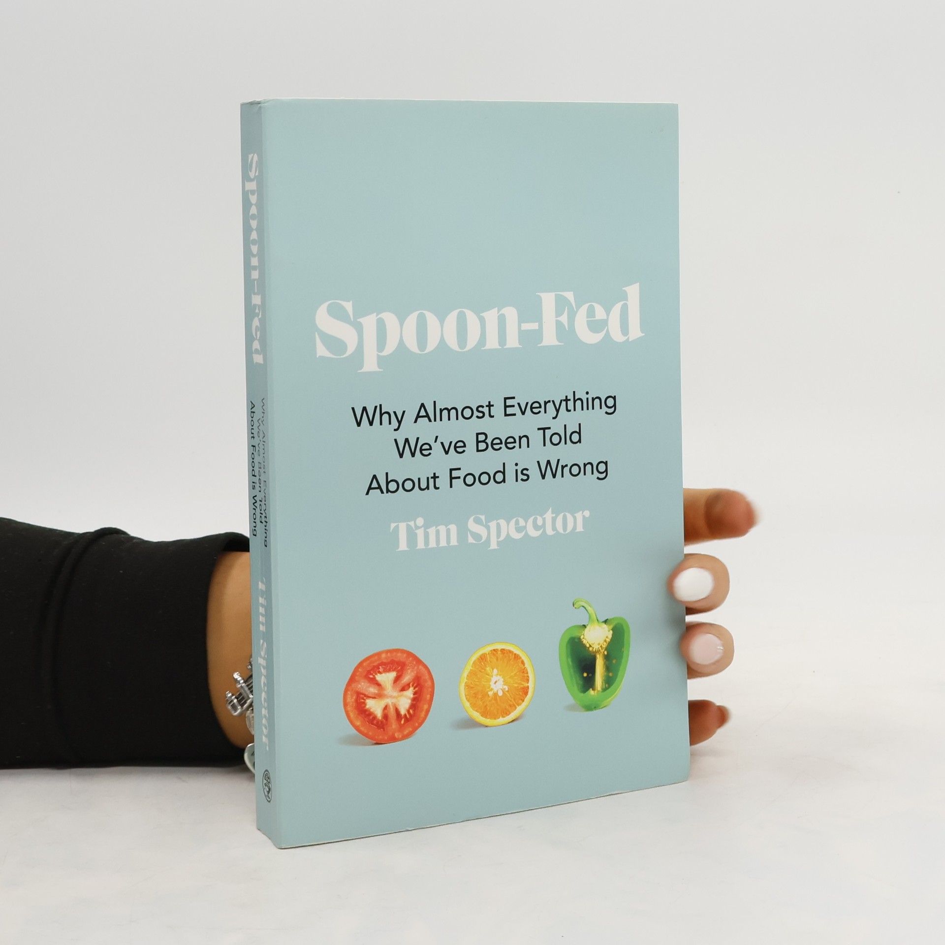 Tim Spector Spoon-Fed