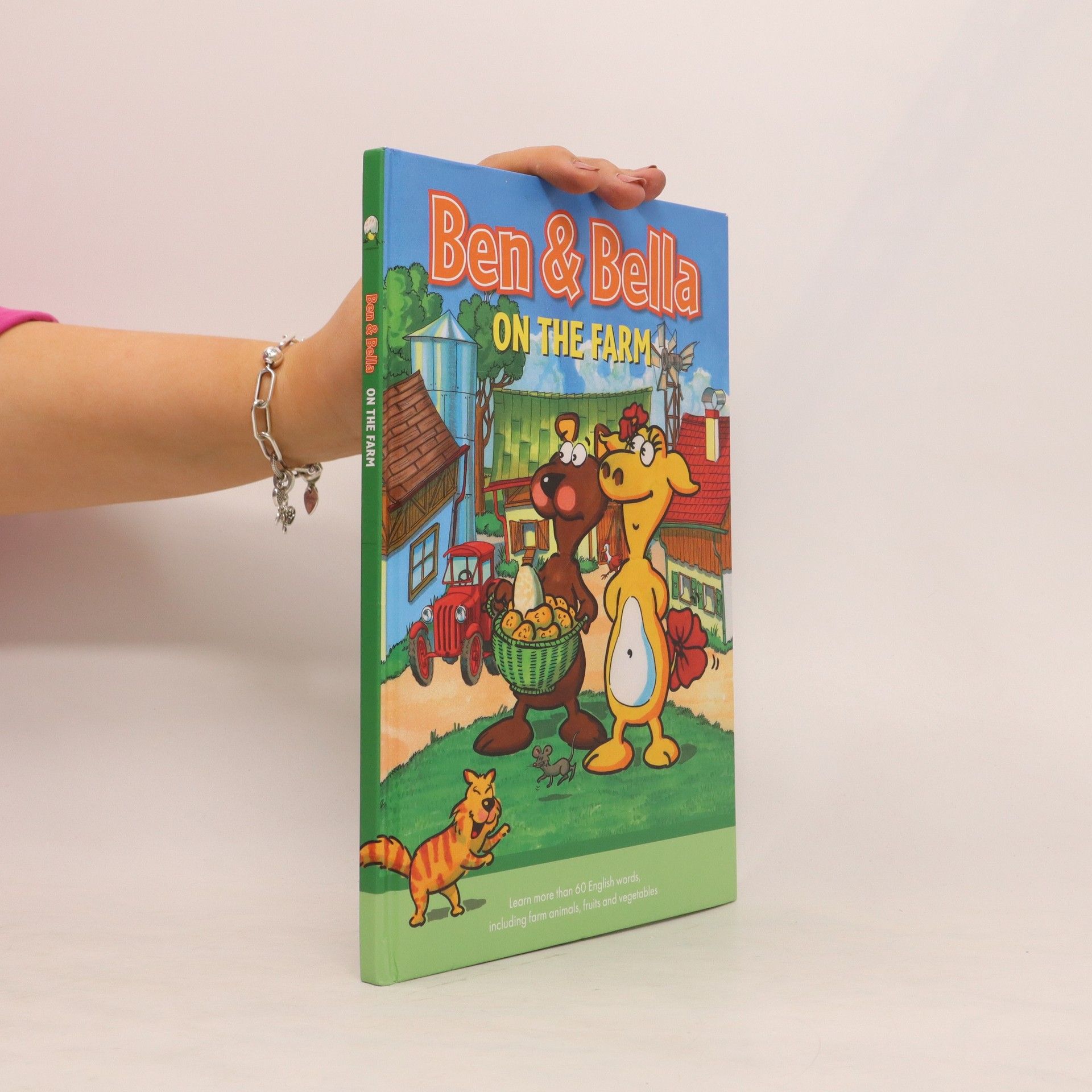 Kolektiv autorů Ben & Bella on the Farm