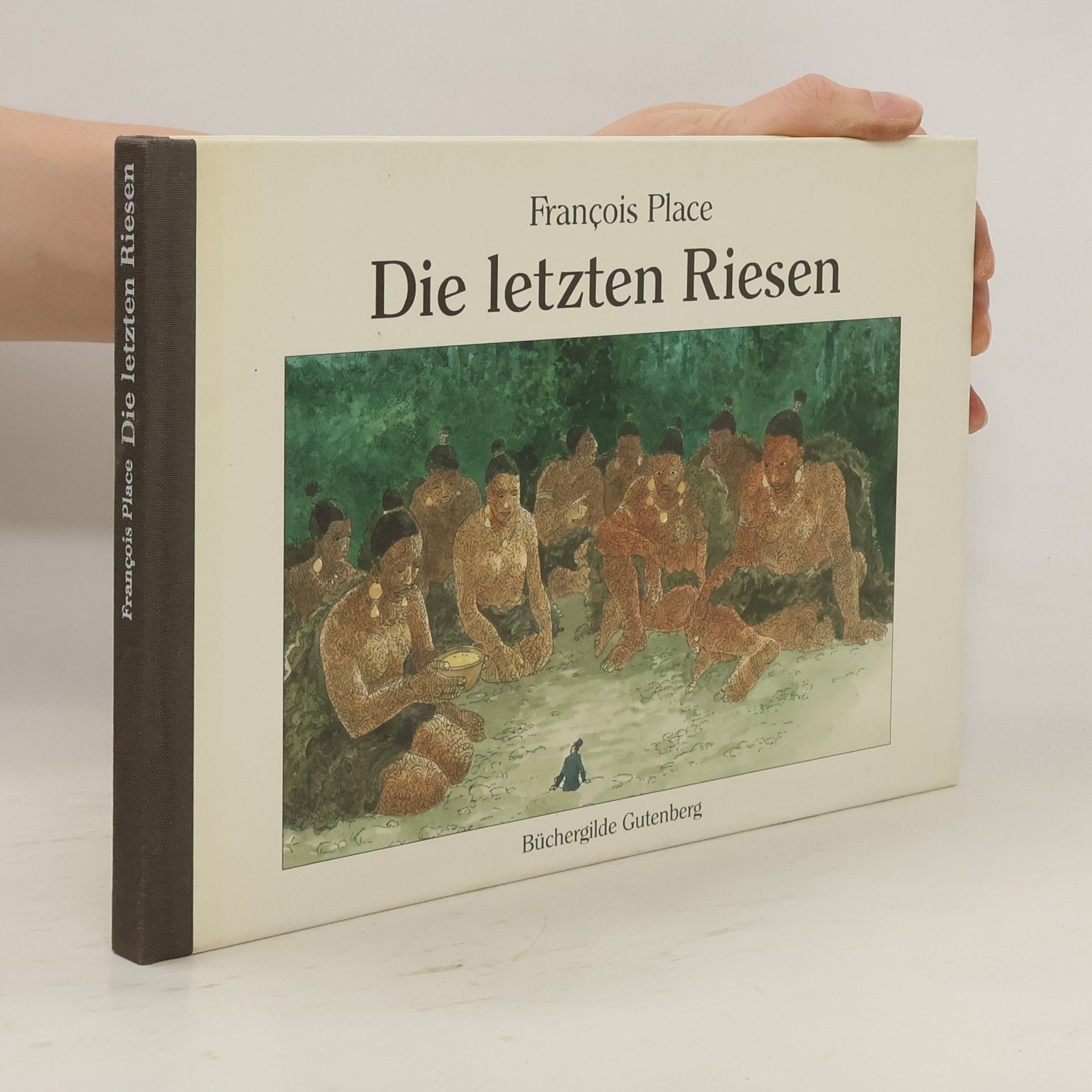 François Place Die letzten Riesen