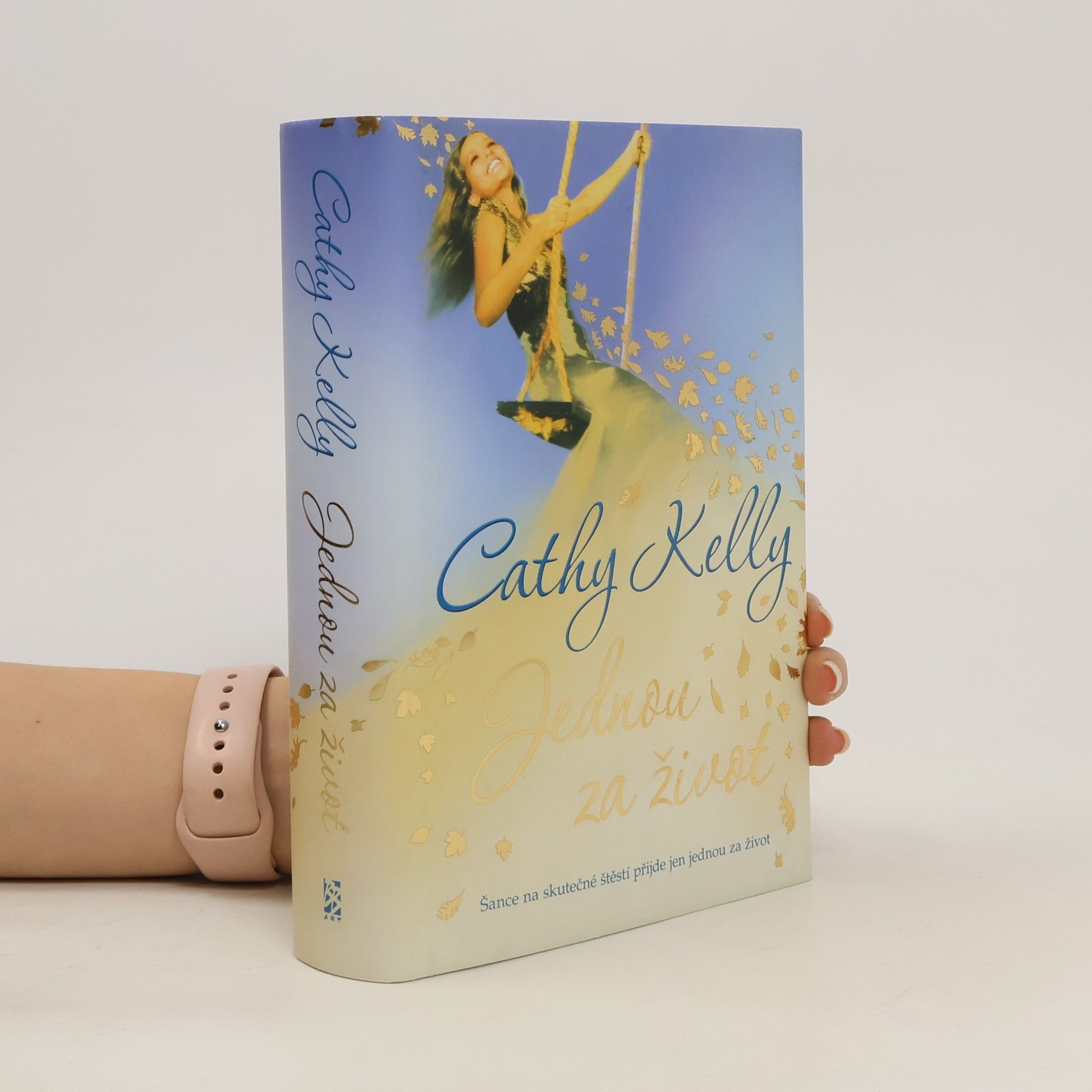 Cathy Kelly Jednou za život