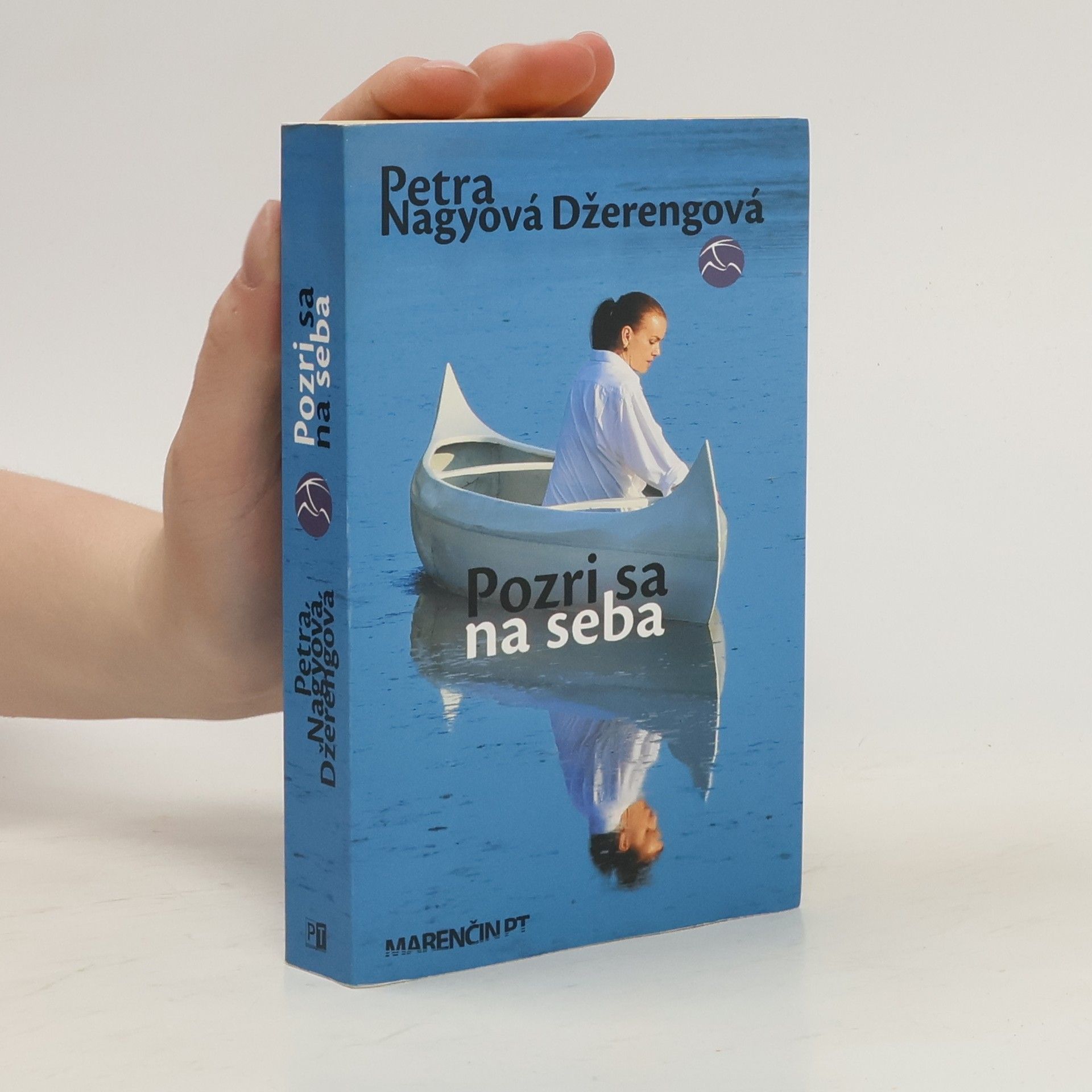 Petra Nagyová-Džerengová Pozri sa na seba