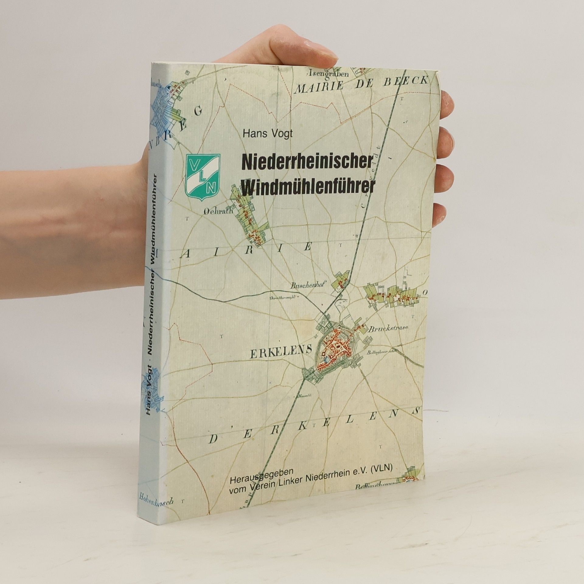 Hans Vogt Niederrheinischer Windmühlenführer