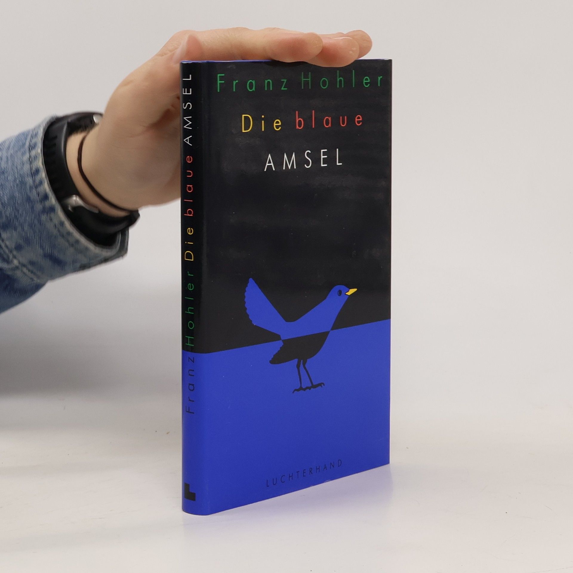 Franz Hohler Die blaue Amsel