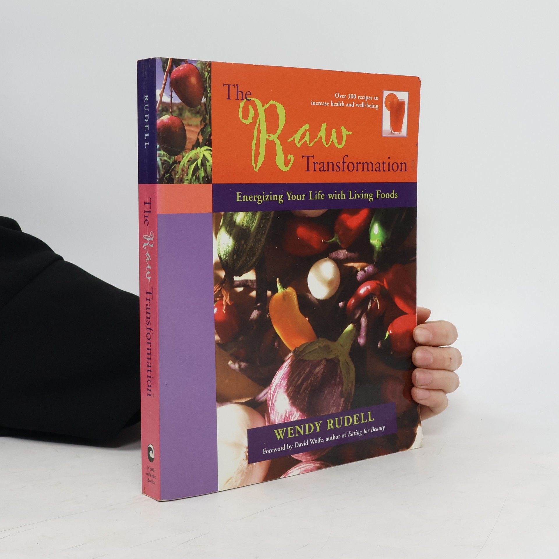 Wendy Rudell The Raw Transformation