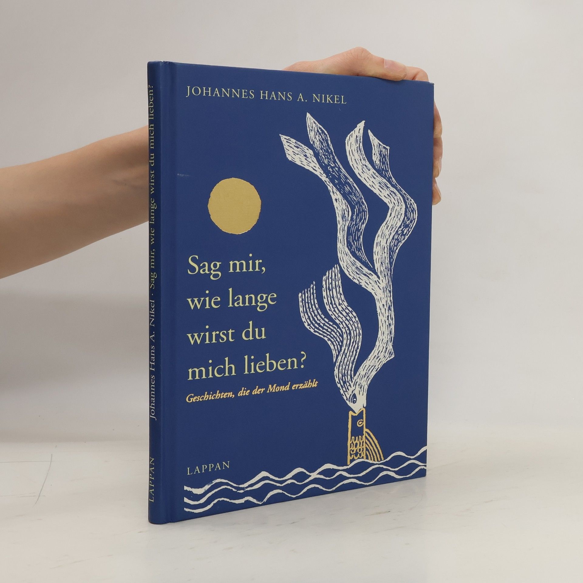 Johannes Nikel Sag mir, wie lange wirst du mich lieben?