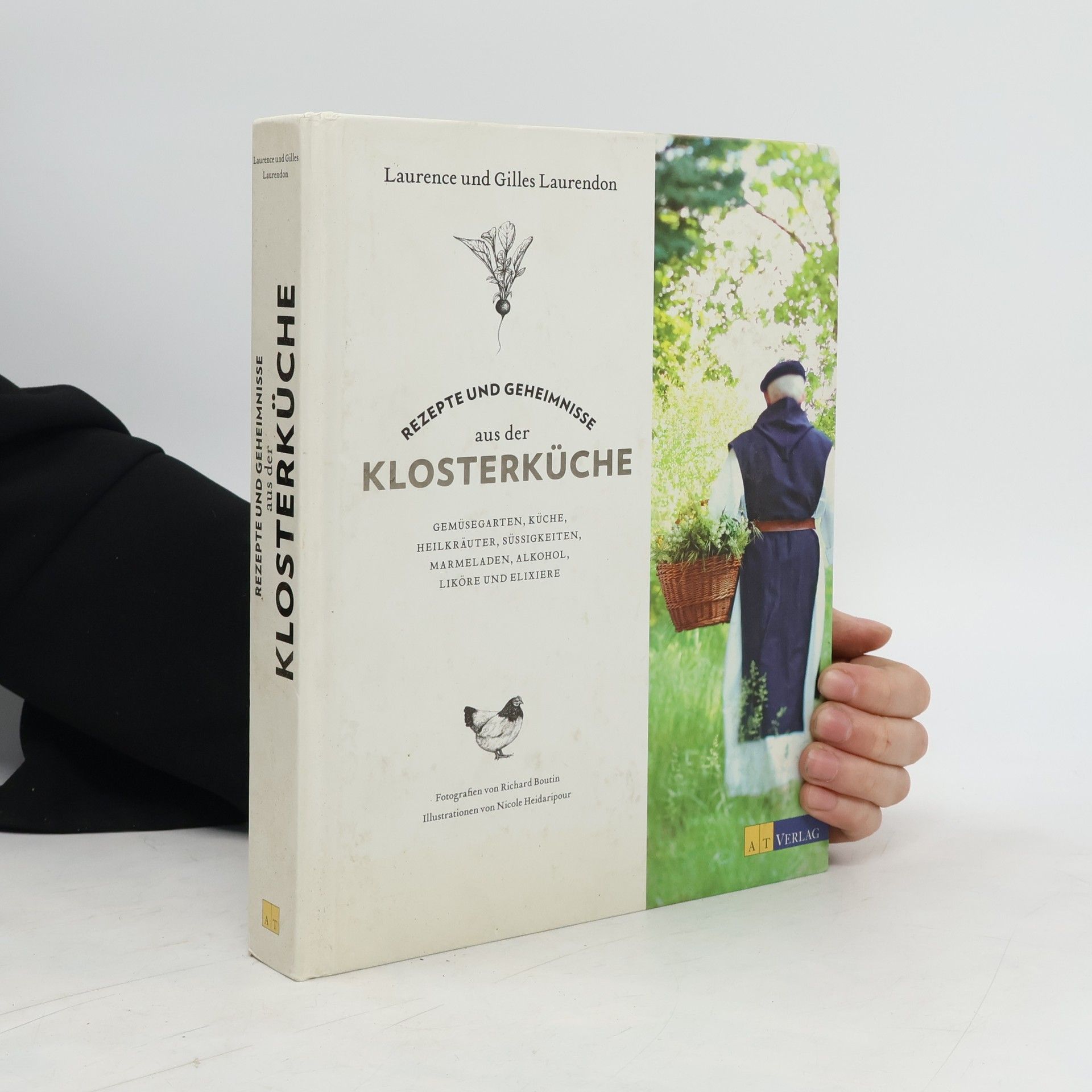 Laurence Laurendon Rezepte und Geheimnisse aus der Klosterküche