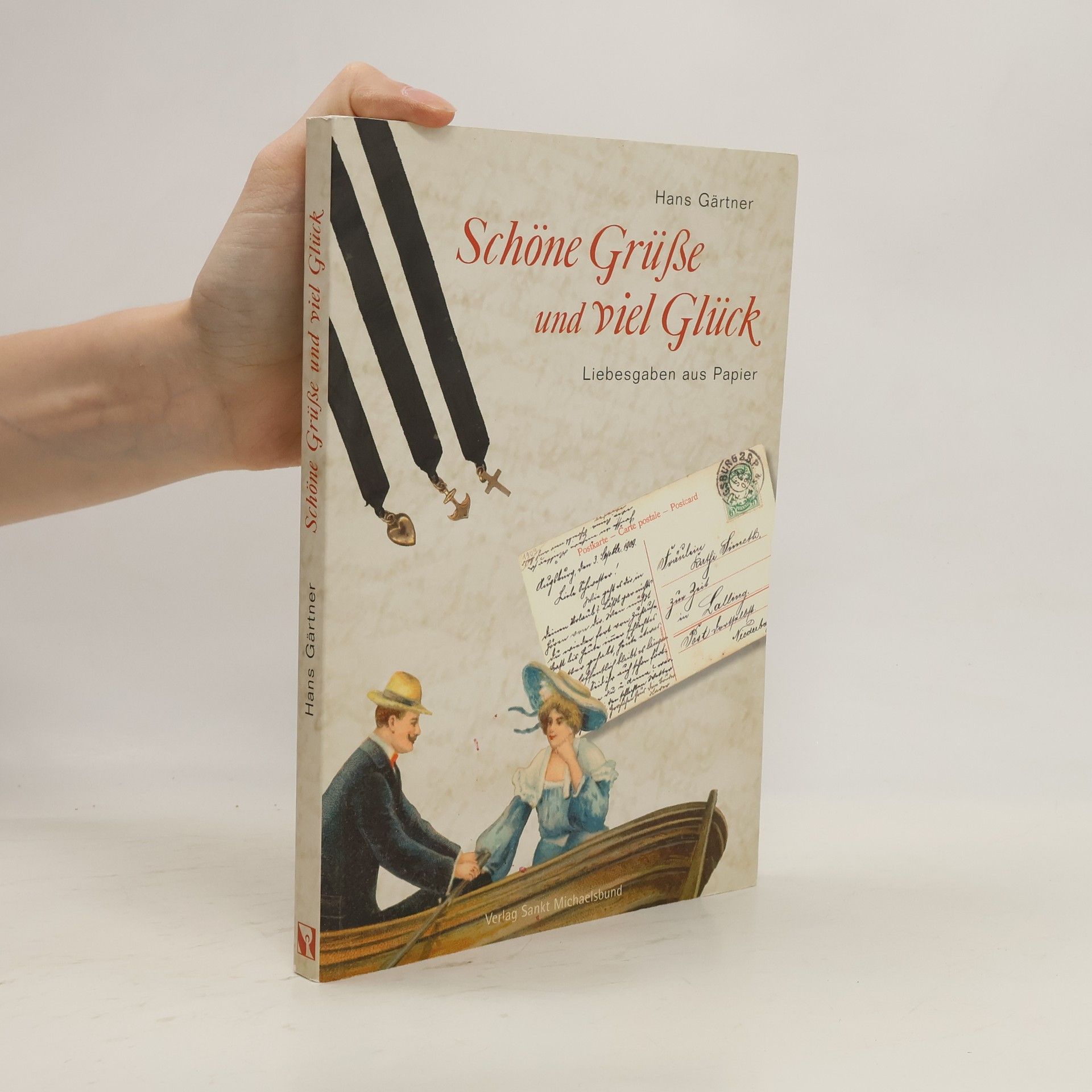 Hans Gärtner Schöne Grüße und viel Glück