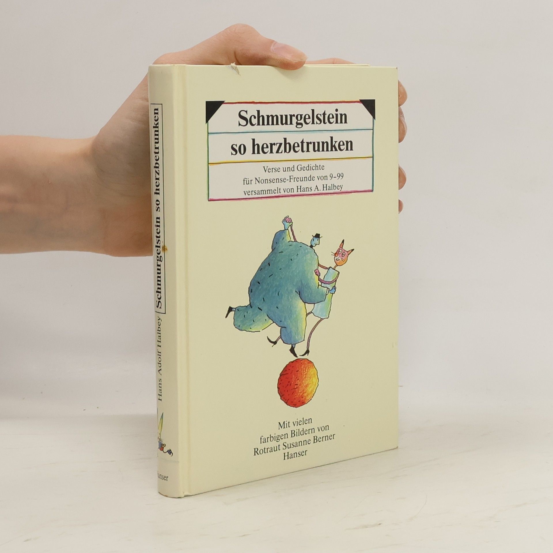 Hans Adolf Halbey Schmurgelstein so herzbetrunken