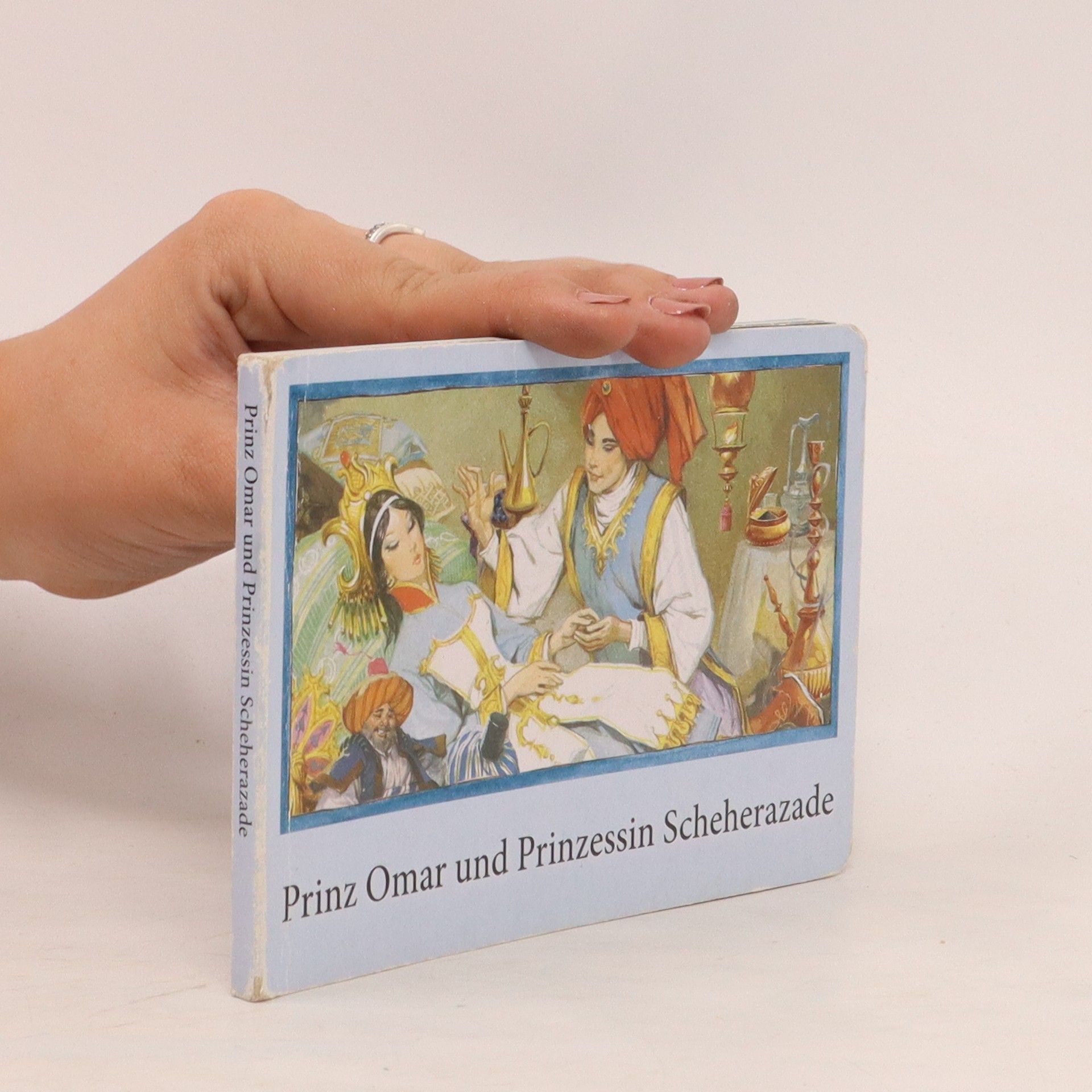 Collectif d'auteurs Prinz Omar und Prinzessin Scheherazade