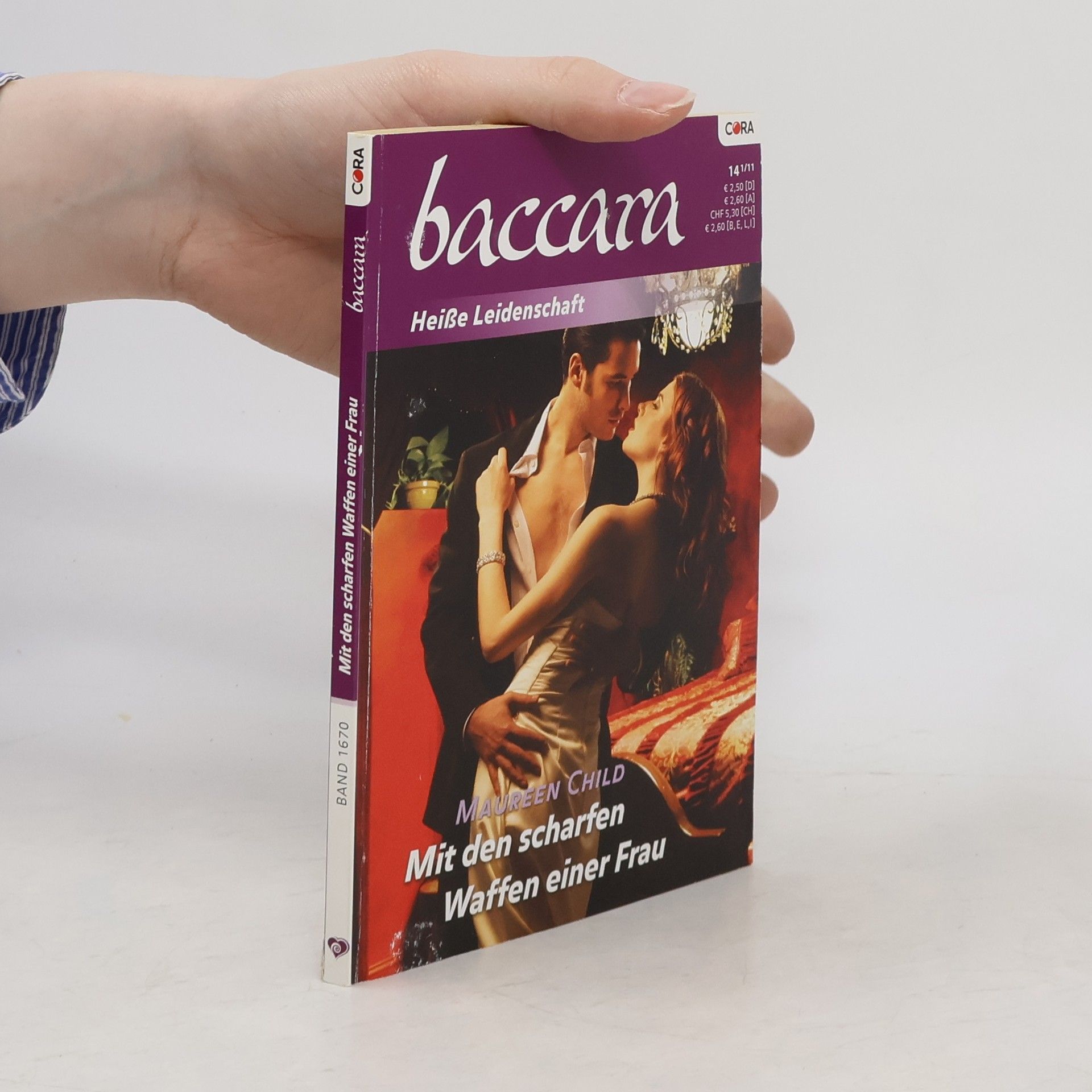 Maureen Child Baccara. Mit den scharfen Waffen einer Frau