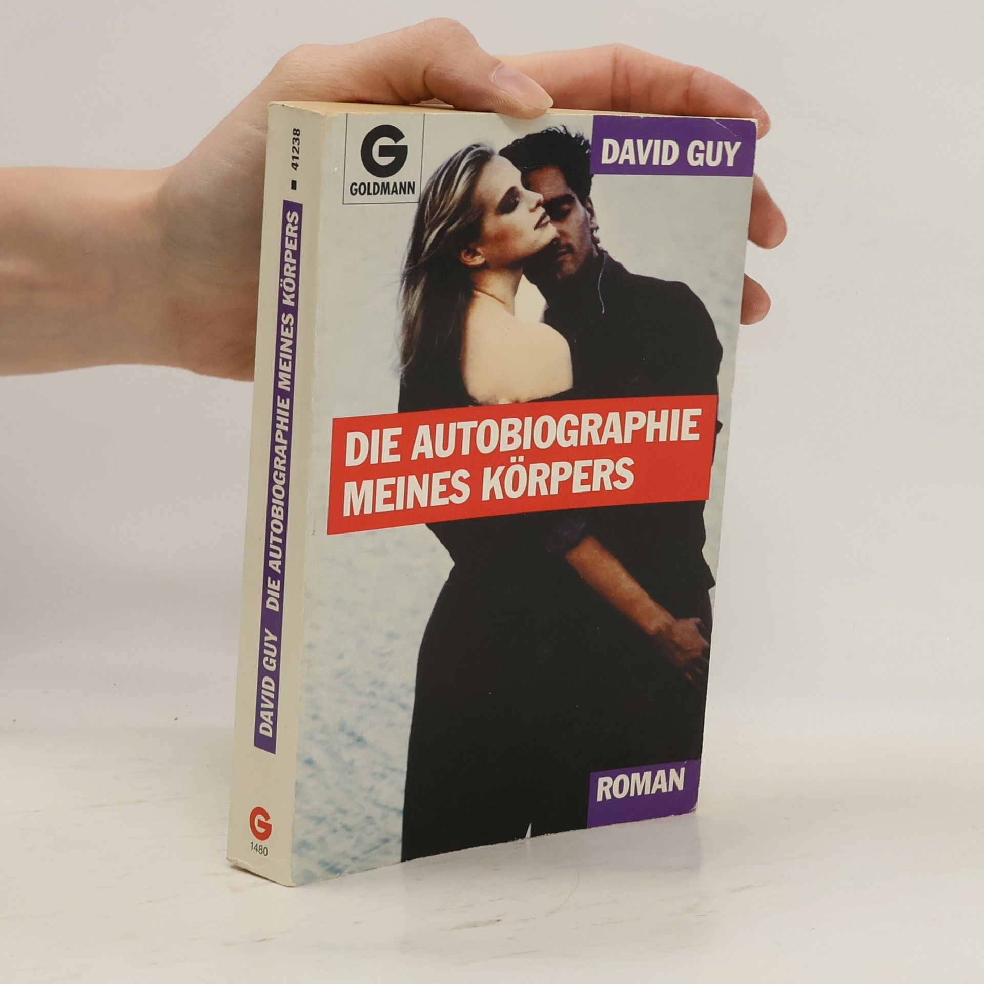 David Guy Die Autobiographie meines Körpers