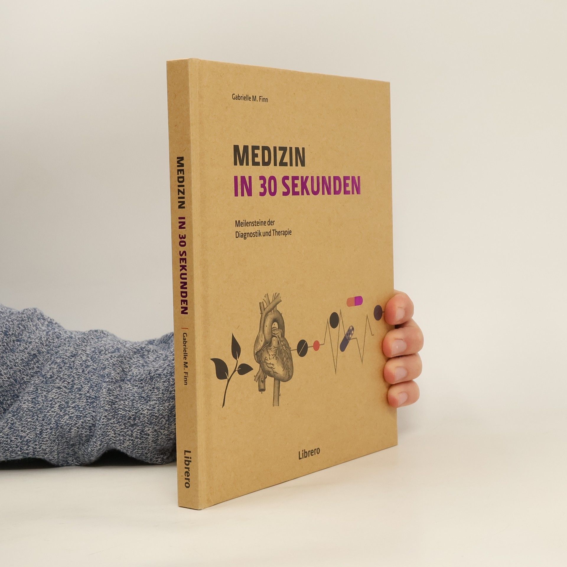Gabrielle M. Finn MEDIZIN IN 30 SEKUNDEN