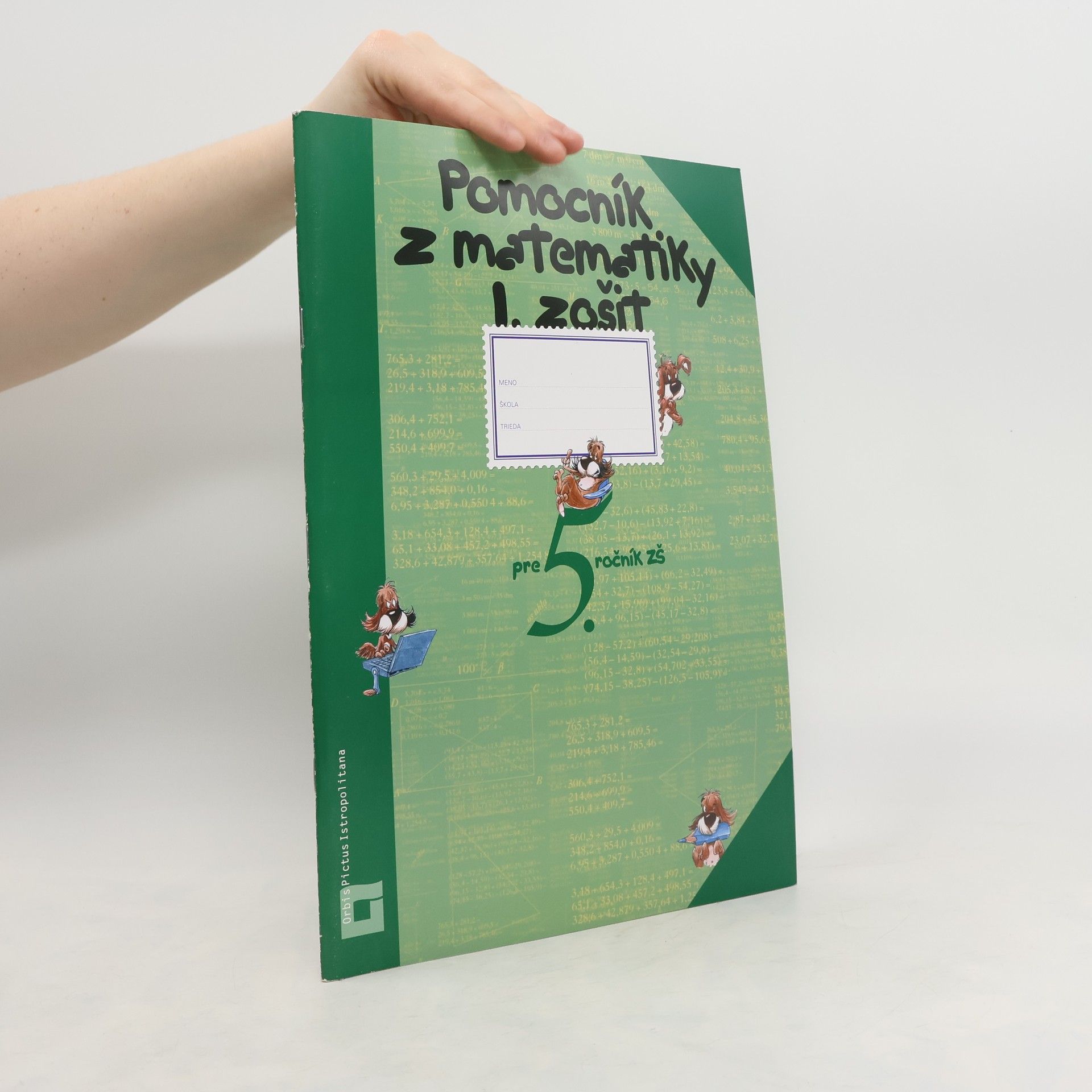 Kolektív autorov Pomocník z matematiky pre 5. ročník ZŠ