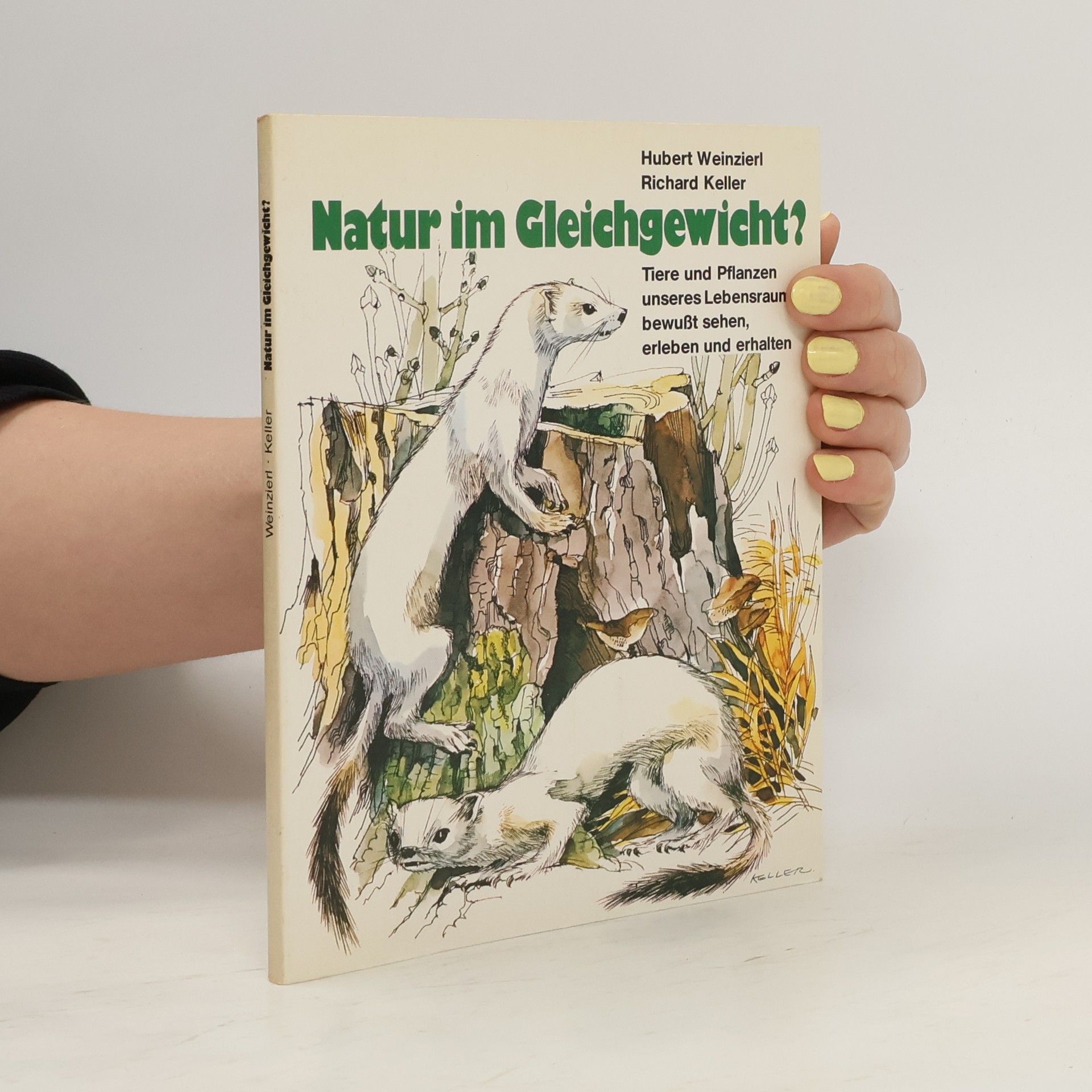Richard Keller Natur im Gleichgewicht?