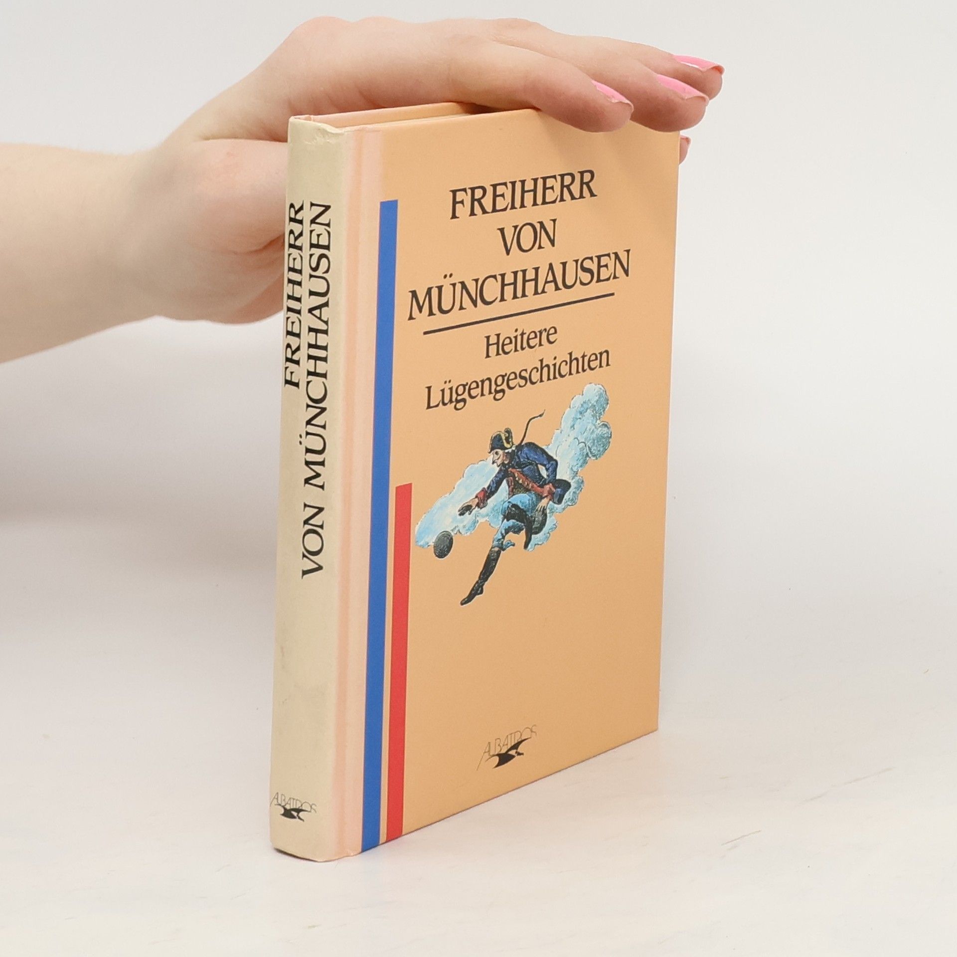 Autorenkollektiv Freiherr von Münchhausen. Heitere Lügengeschichten