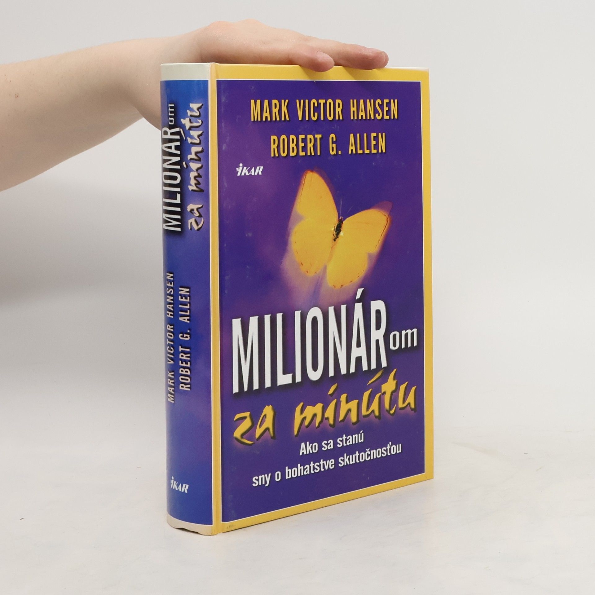 Mark Victor Hansen Milionárom za minútu