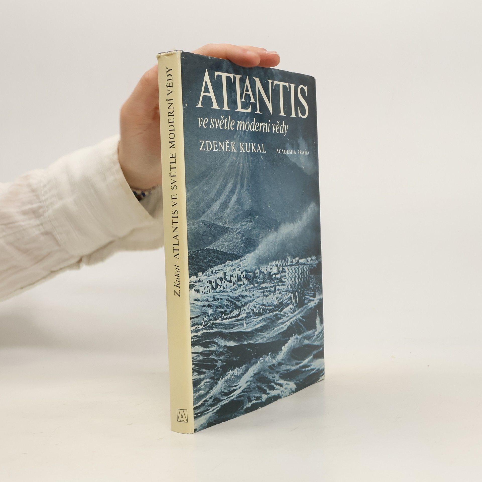 Zdeněk Kukal Atlantis ve světle moderní vědy