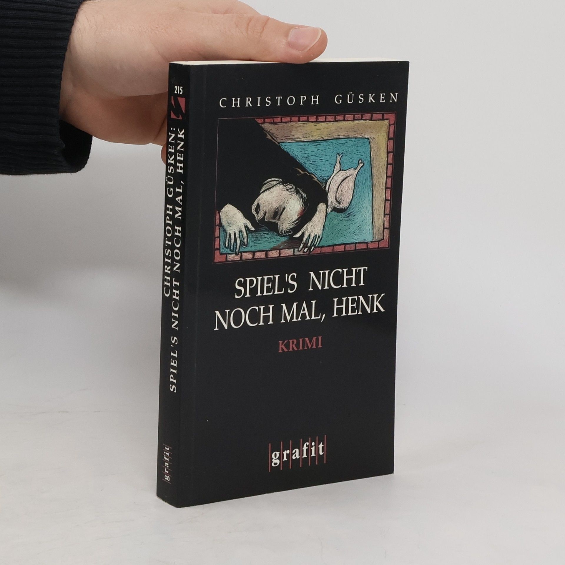 Christoph Güsken Spiel's nicht noch mal, Henk