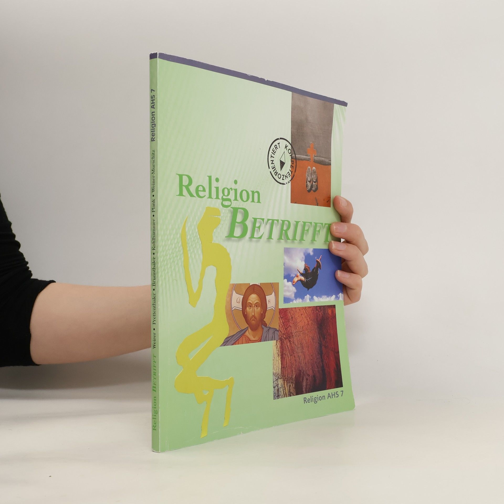 Autorenkollektiv Religion AHS. 7, Religion Betrifft