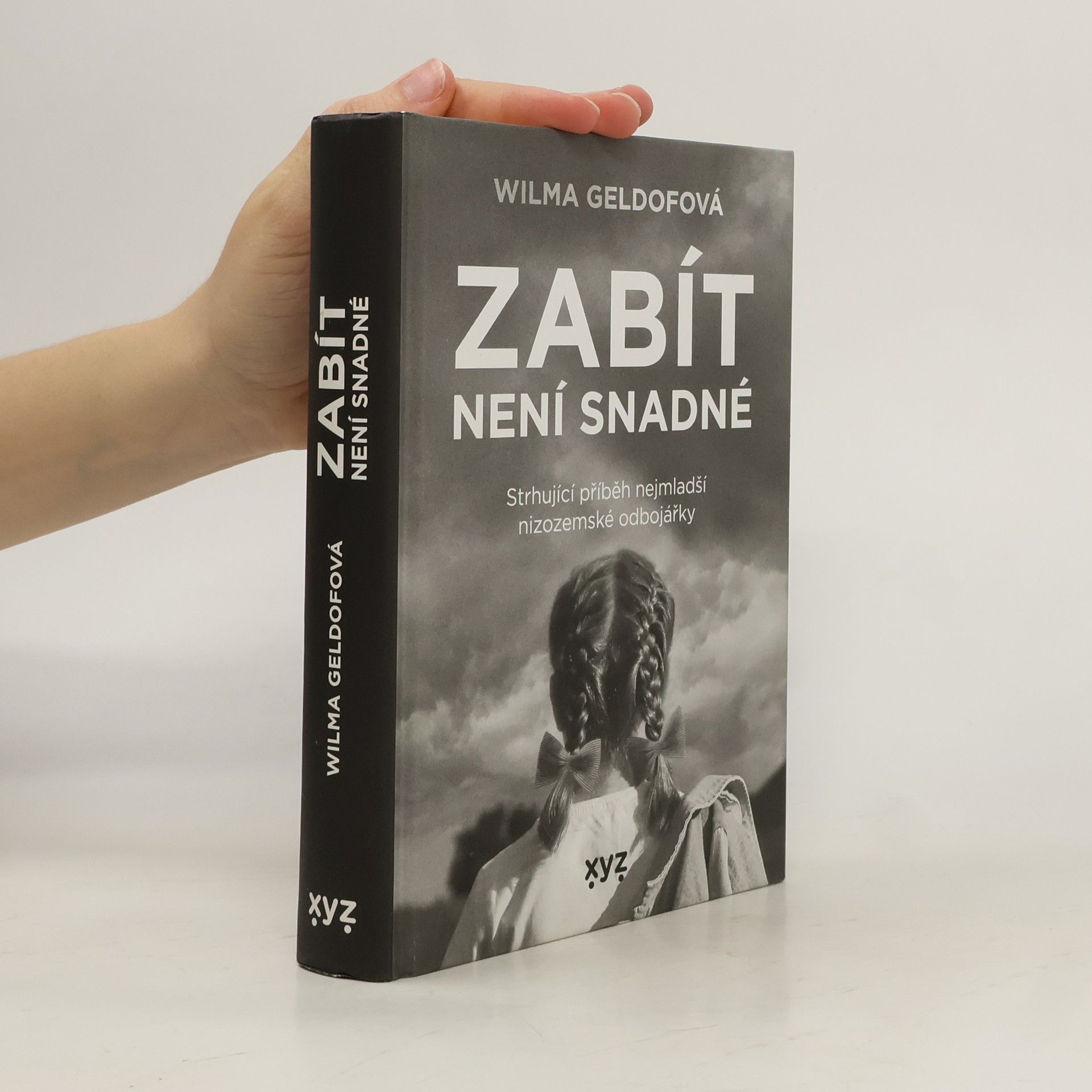 Wilma Geldof Zabít není snadné