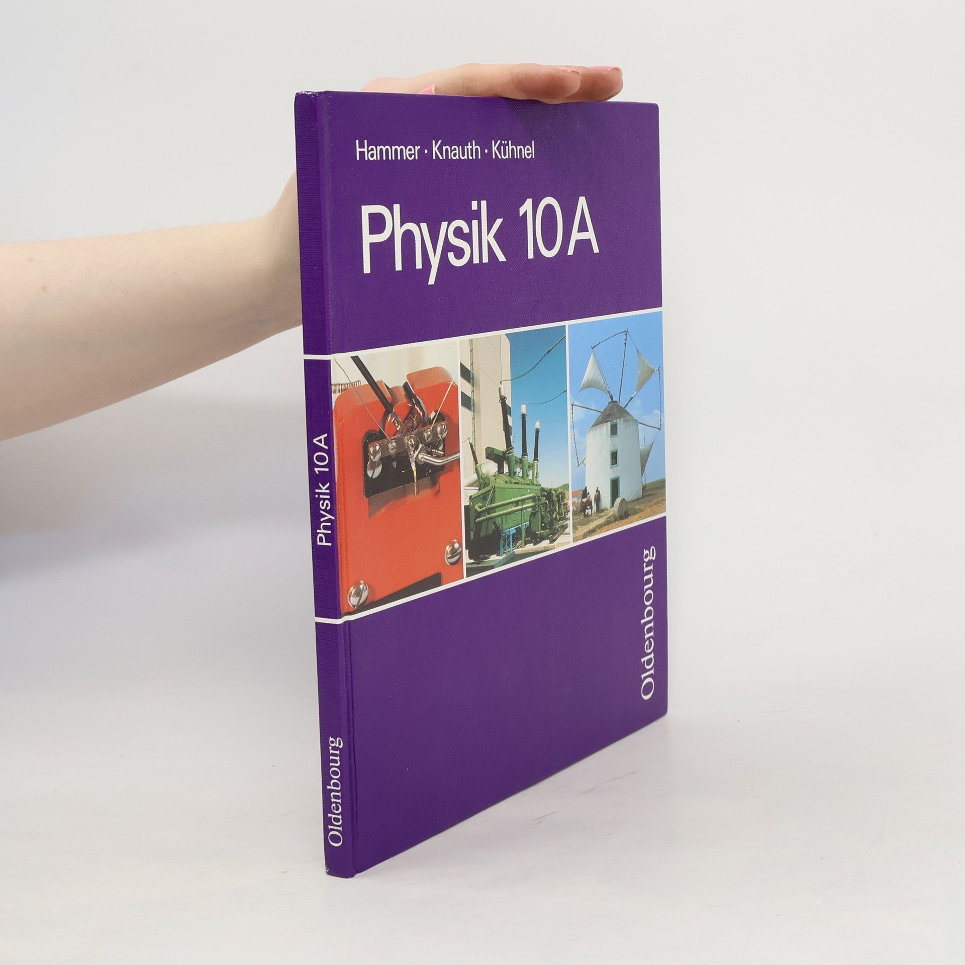 Collectif d'auteurs Physik 10A