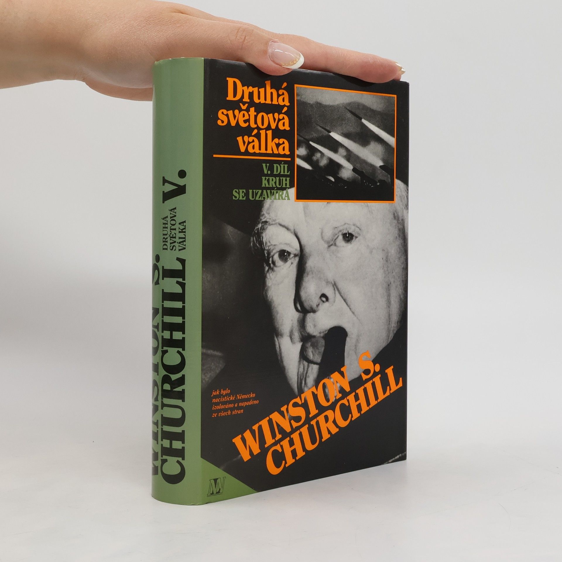 Winston Churchill Druhá světová válka V. díl: Kruh se uzavírá