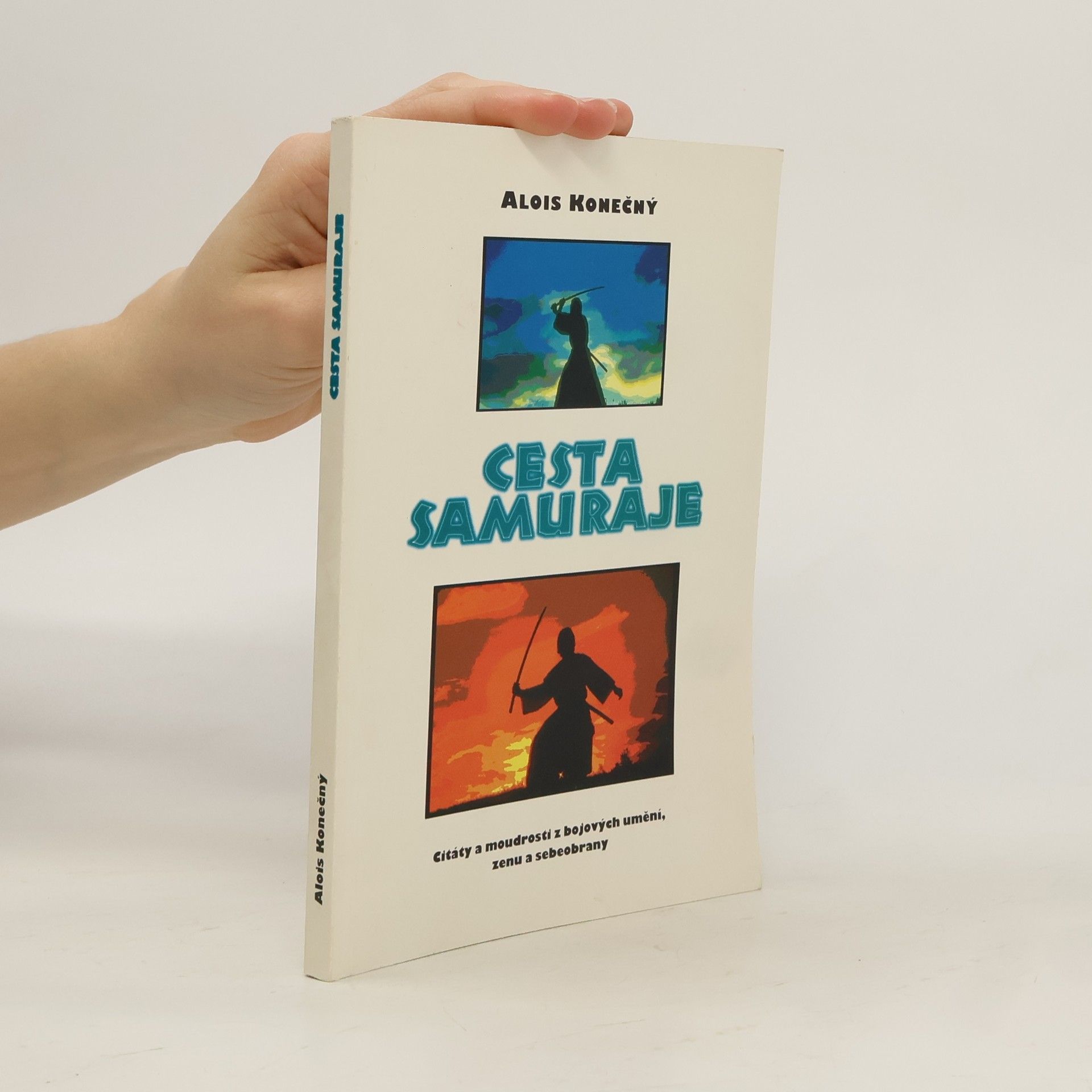 Alois Konečný Cesta samuraje