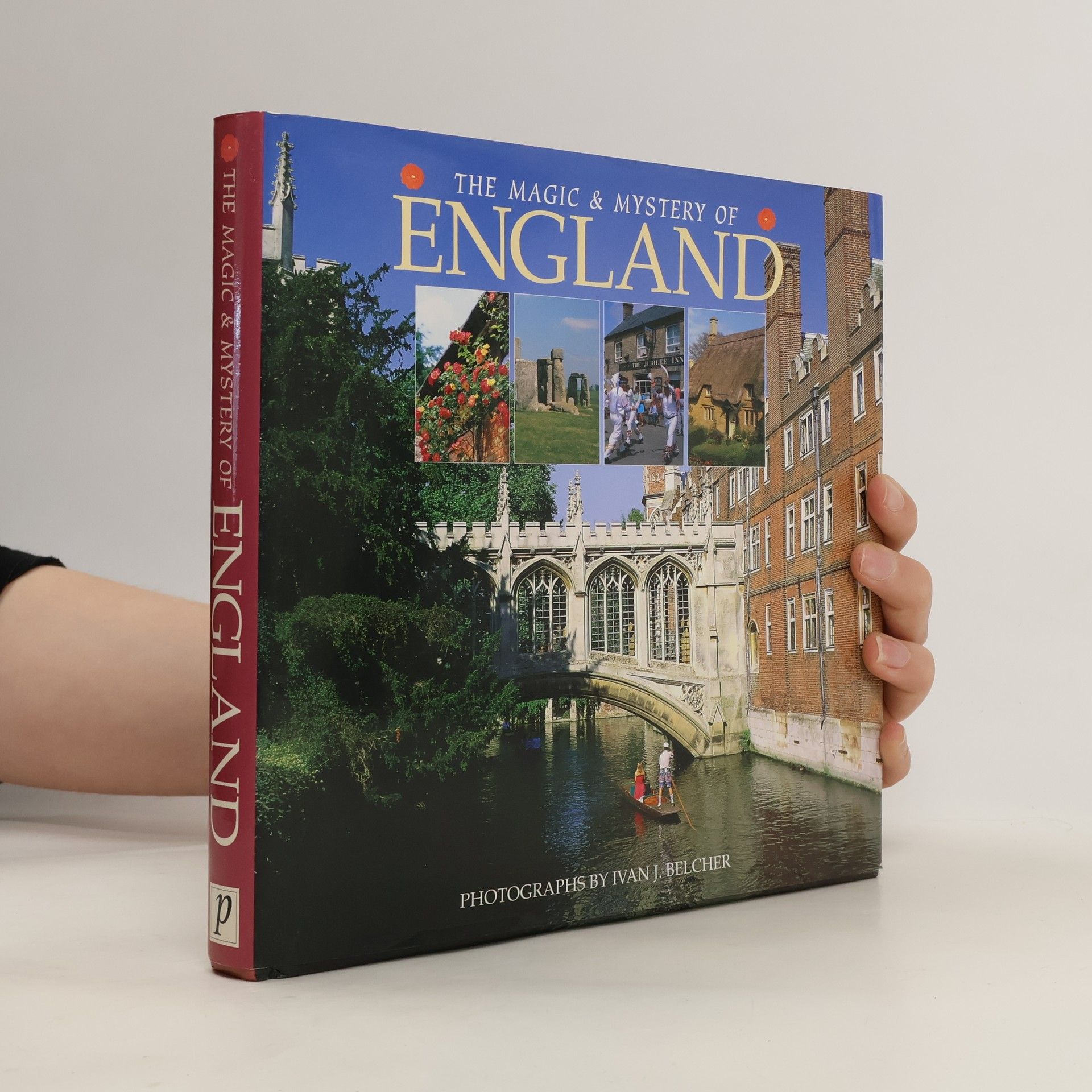 Sonya Newland The Magic & Mystery of England